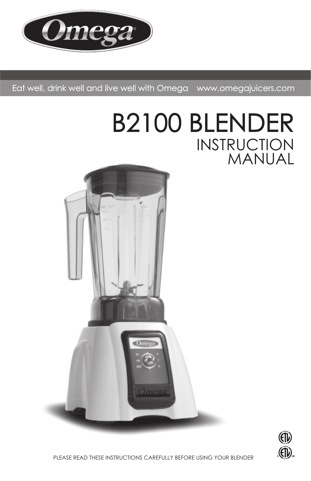 Omega Juicers B2100 Instruction Manual