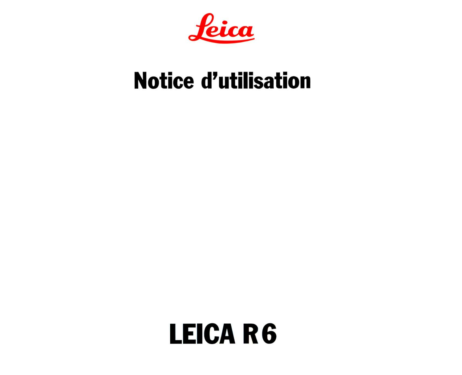 LEICA R6 User Manual