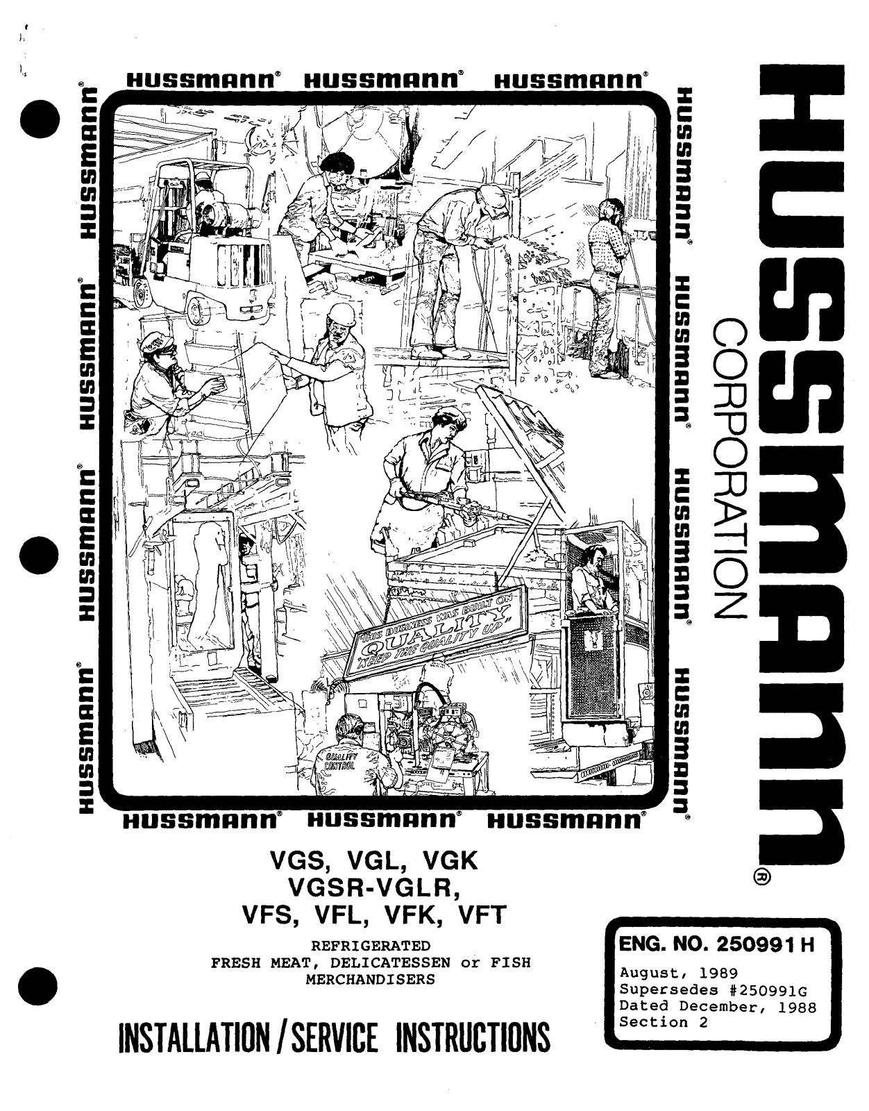 Hussmann VGK, VGL, VGSR, VGS, VGLR Install Manual