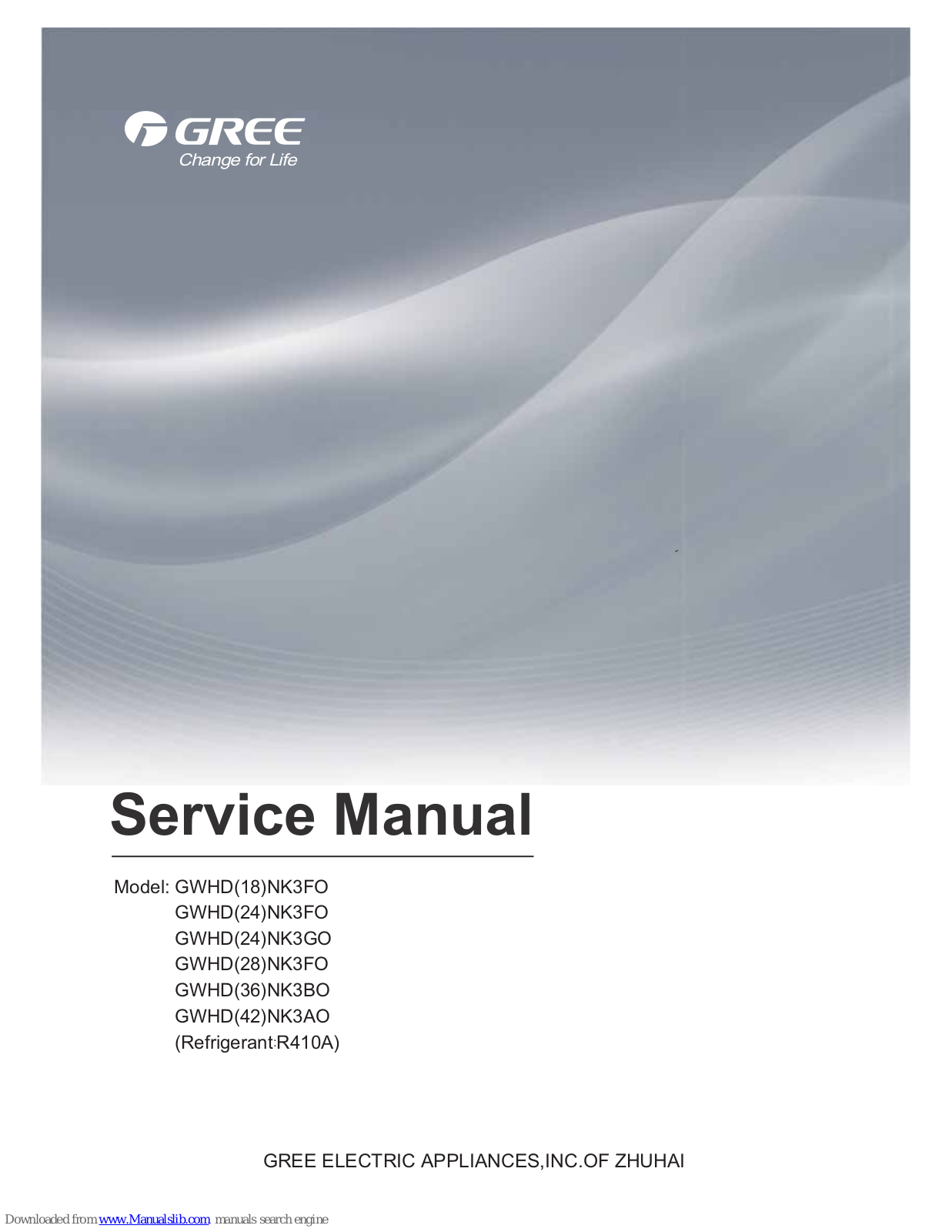 Gree gwhd(18)nk3fo, gwhd(24)nk3fo, gwhd(42)nk3ao, gwhd(24)nk3go, gwhd(28)nk3fo Service Manual