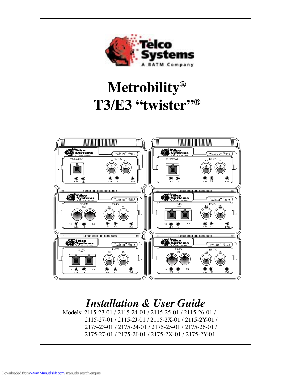 Telco Systems 2115-24-01, 2115-2X-01, 2115-23-01, 2115-25-01, 2115-27-01 Installation & User Manual