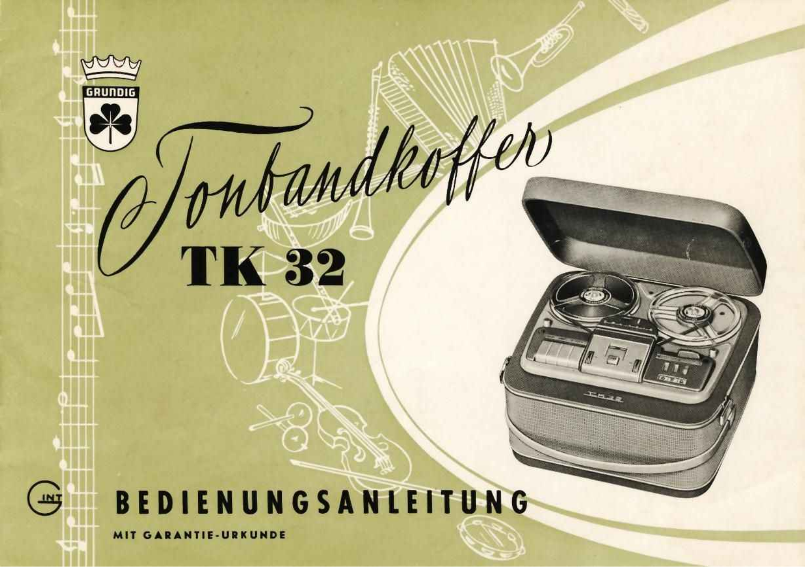 Grundig TK-32 Owners Manual