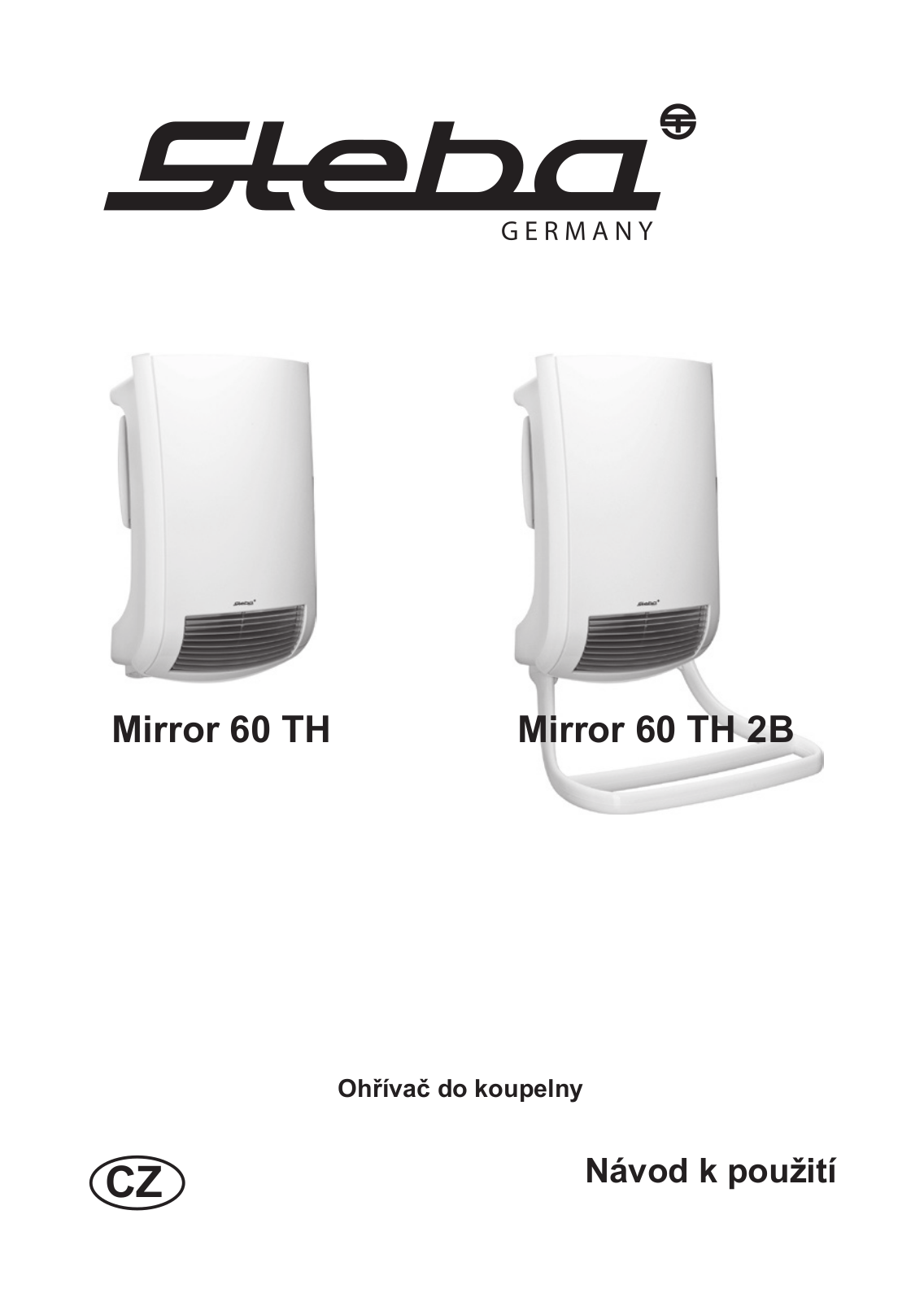 Steba Mirror 60 2B7 User Manual