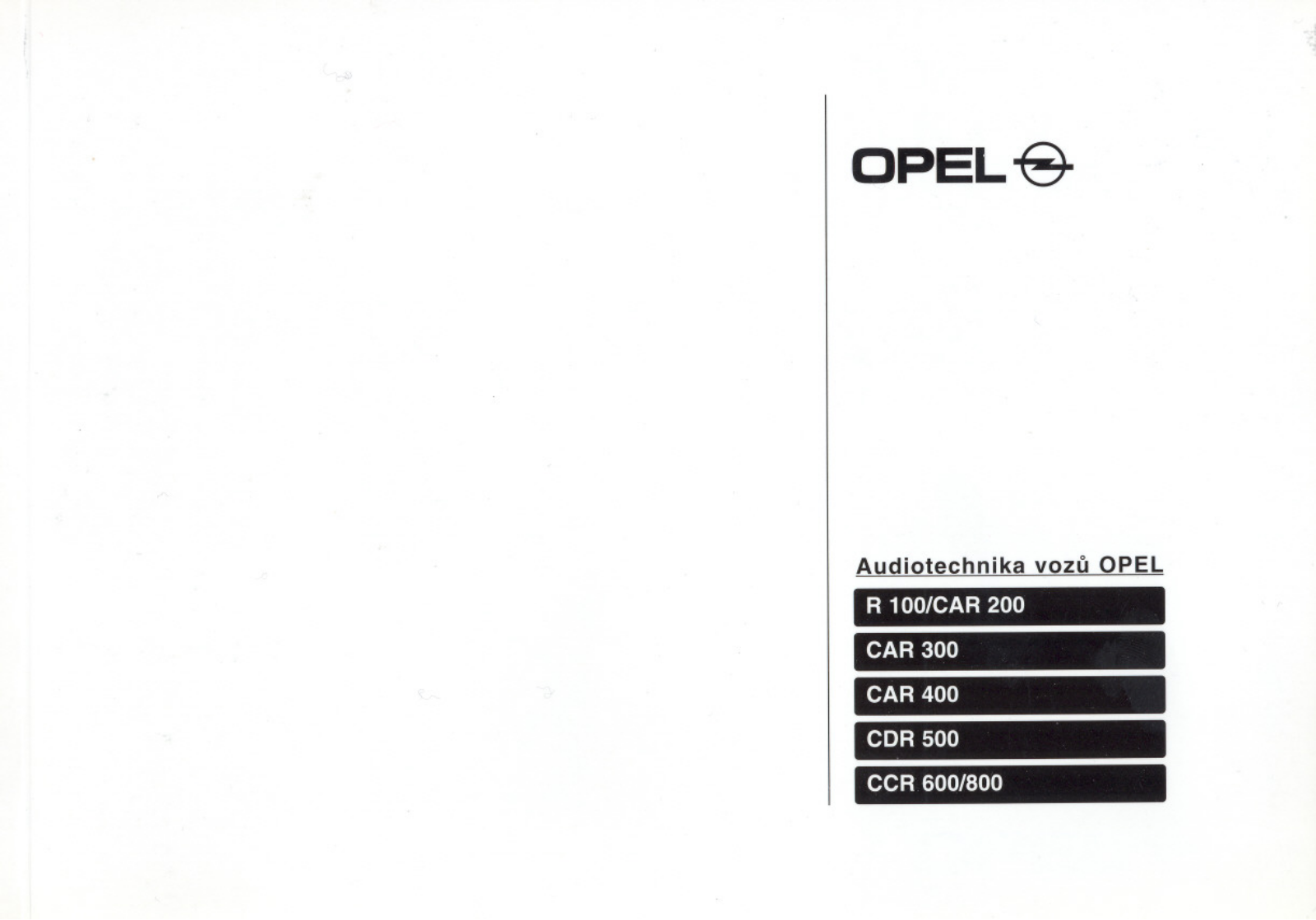 Opel r100, car 200, car 300, car 400, cdr500 User Manual