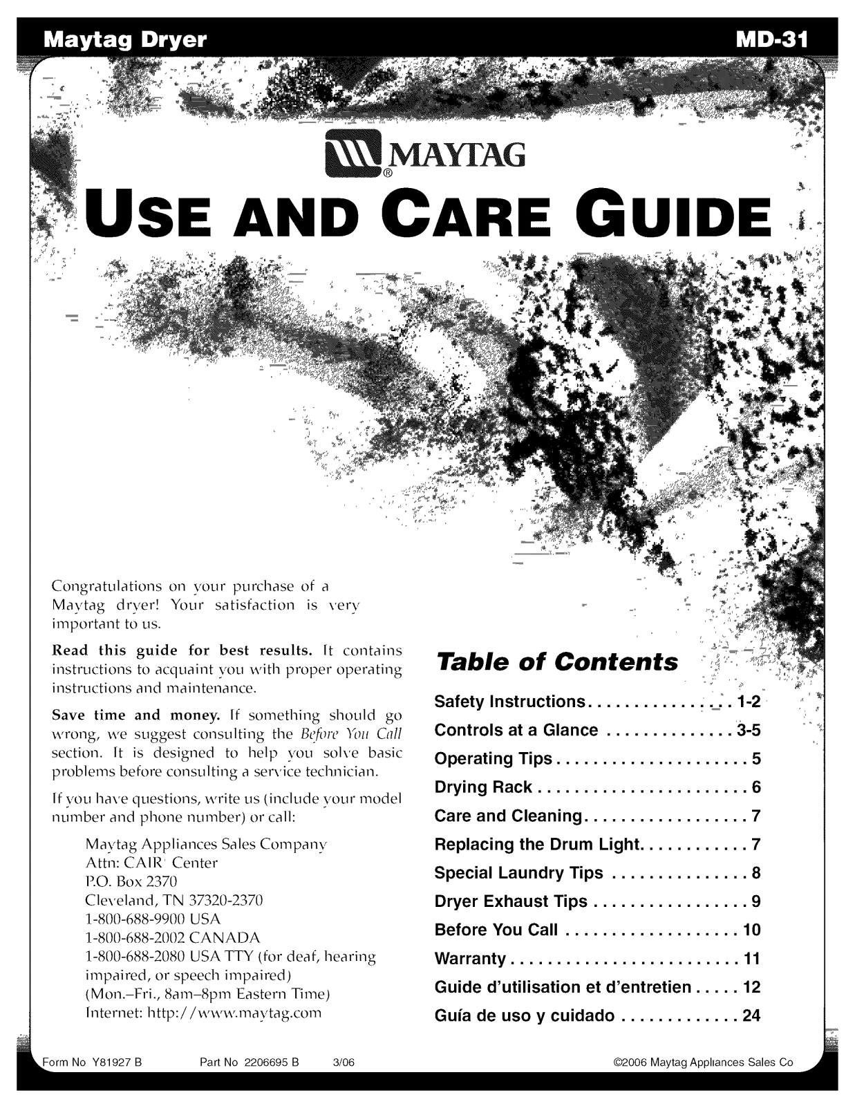 Maytag MDG6657BWW, MDG6400AWW, MDG6400AWQ, MDE6657BYW, MDE6460AYW Owner’s Manual