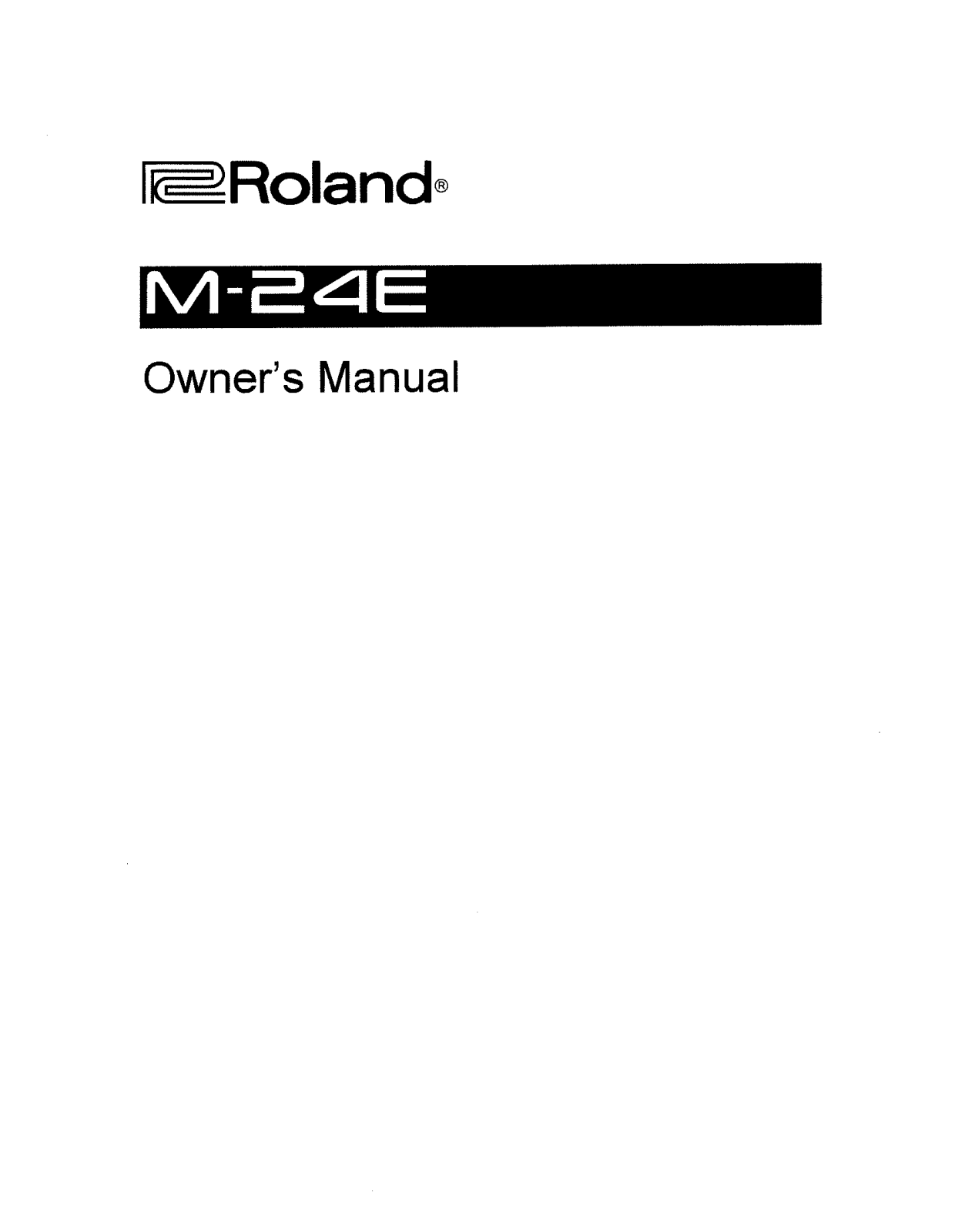 Roland Corporation M-24E Owner's Manual