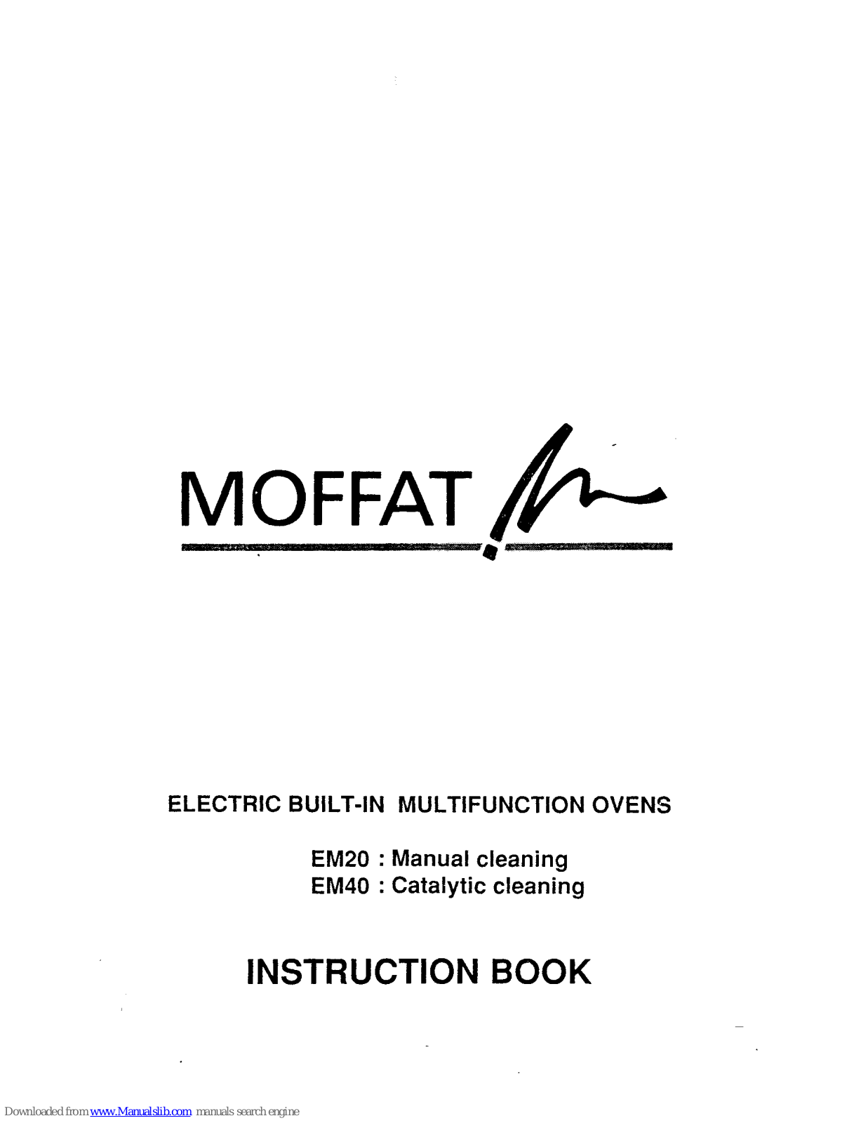 Moffat EM40, EM20 Instruction Manual