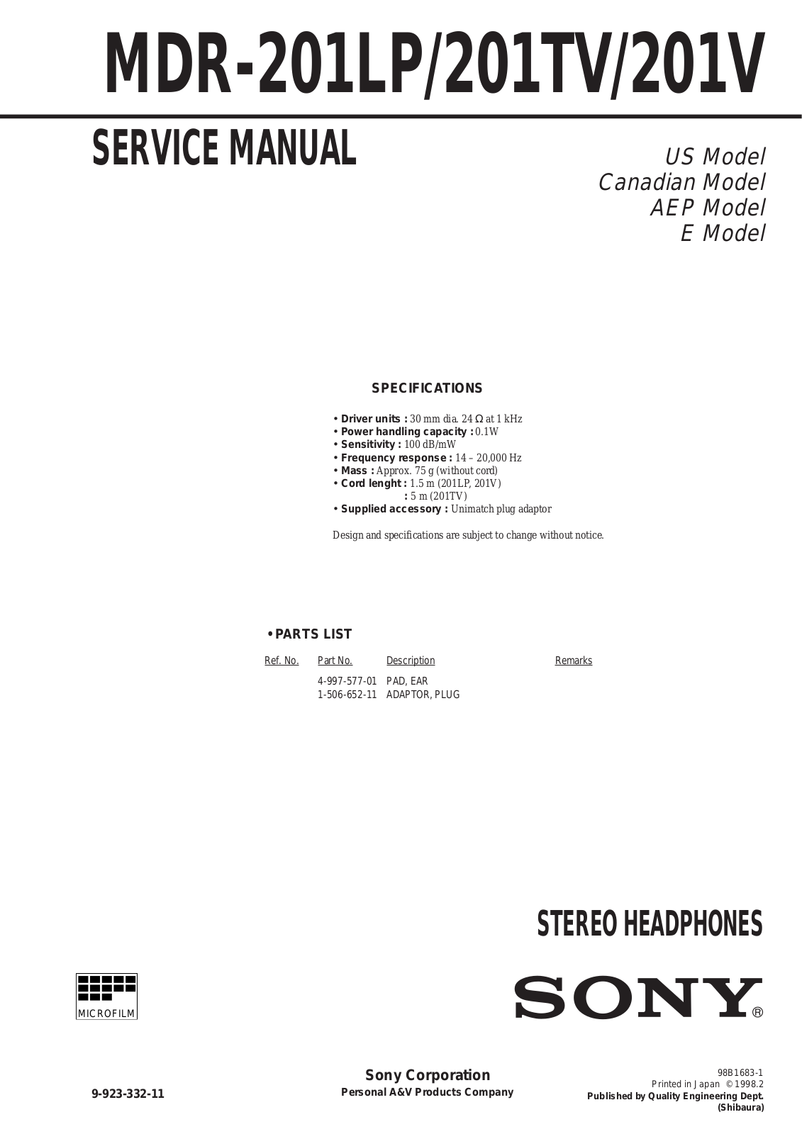 Sony MDR-201LP, MDR-201TV, MDR-201V User Guide