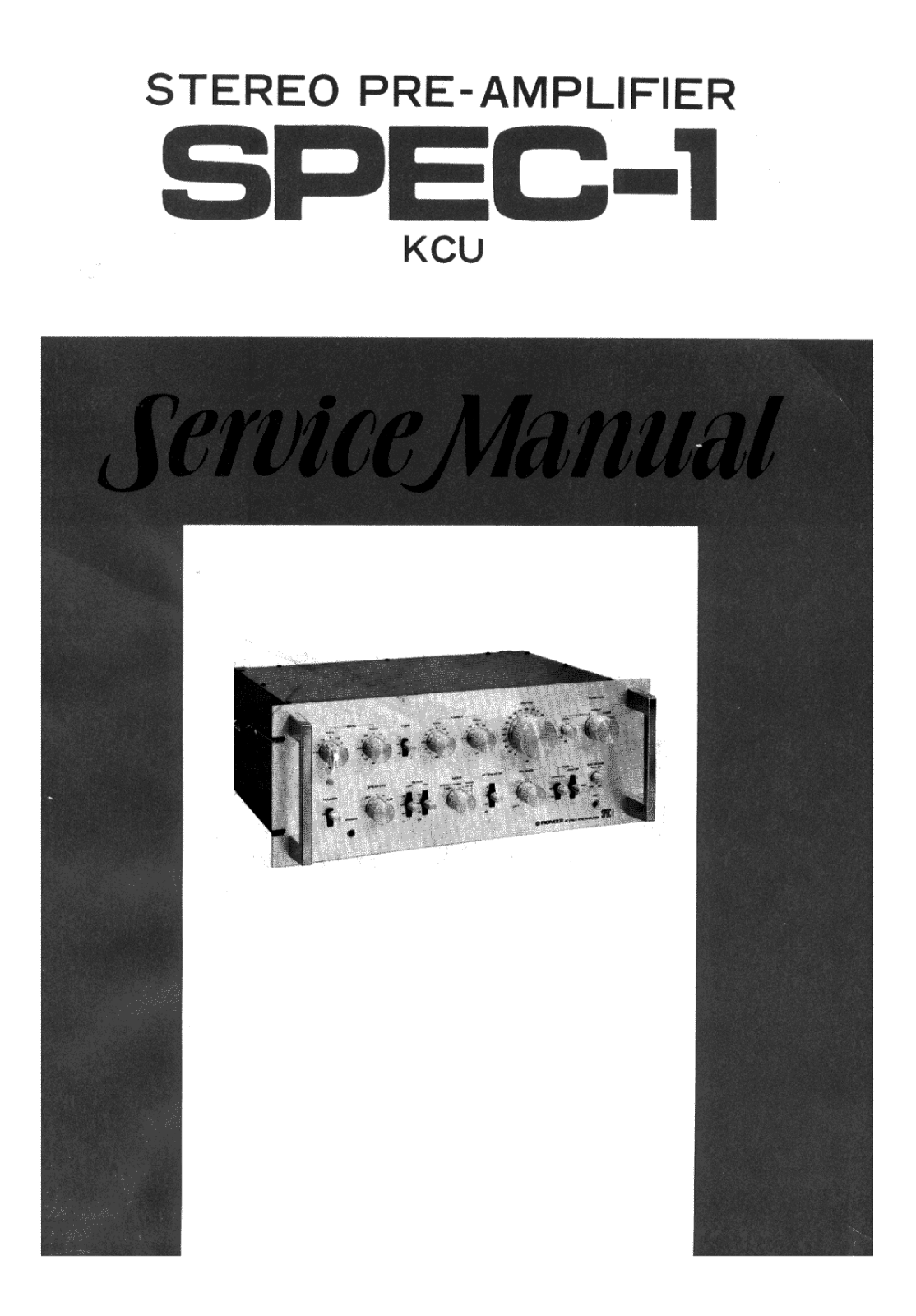 Pioneer SPEC-1 Service manual