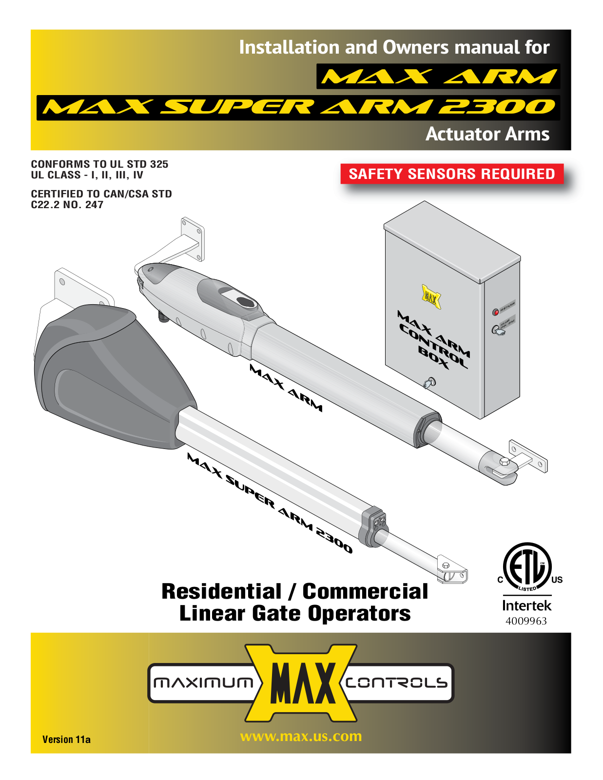 Maximum Controls MAX SUPER ARM 2300, MAX ARM Installation Manual