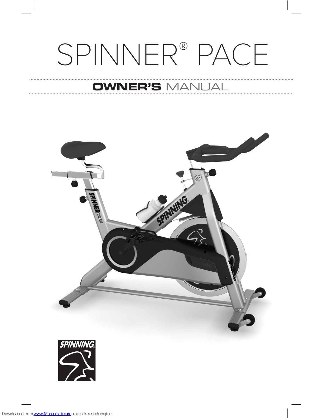 Spinning spinner pace Owner's Manual