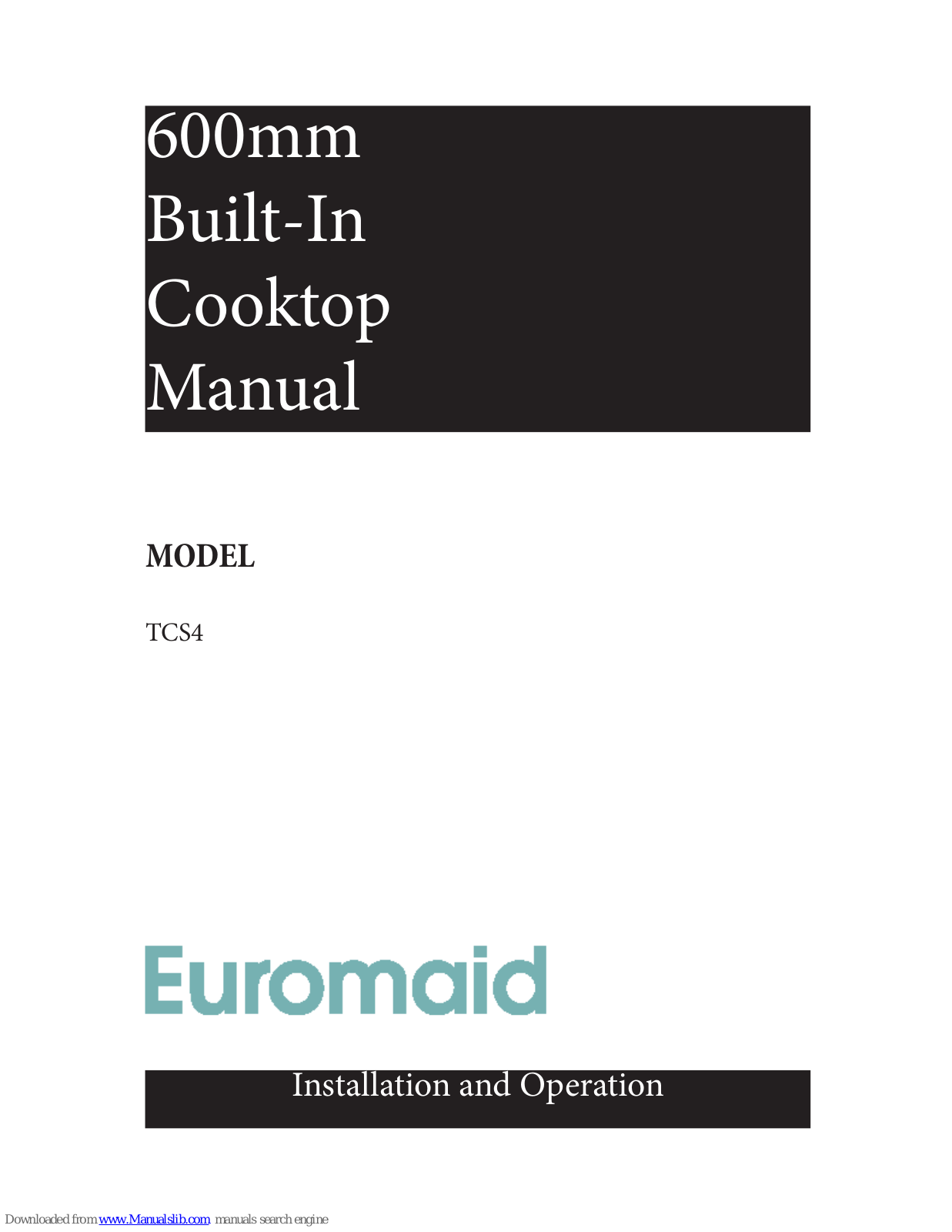 Euromaid TCS4 User Manual