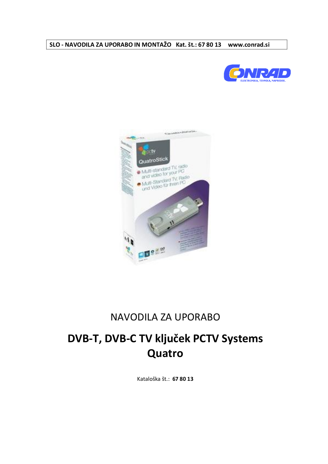 PCTV Systems Systems Quatro Operating instructions