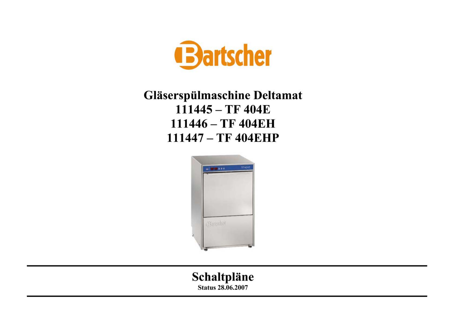 BARTSCHER TF 404 E 111445, TF 404 EH 111446, TF 404 EHP 111447 User Manual