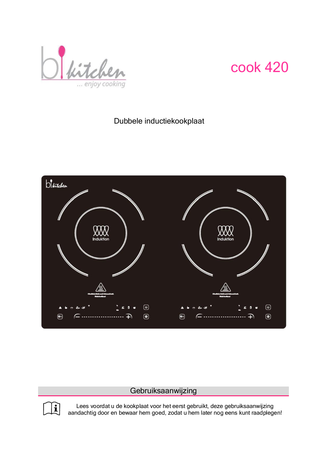 BiKitchen cook 420 User guide