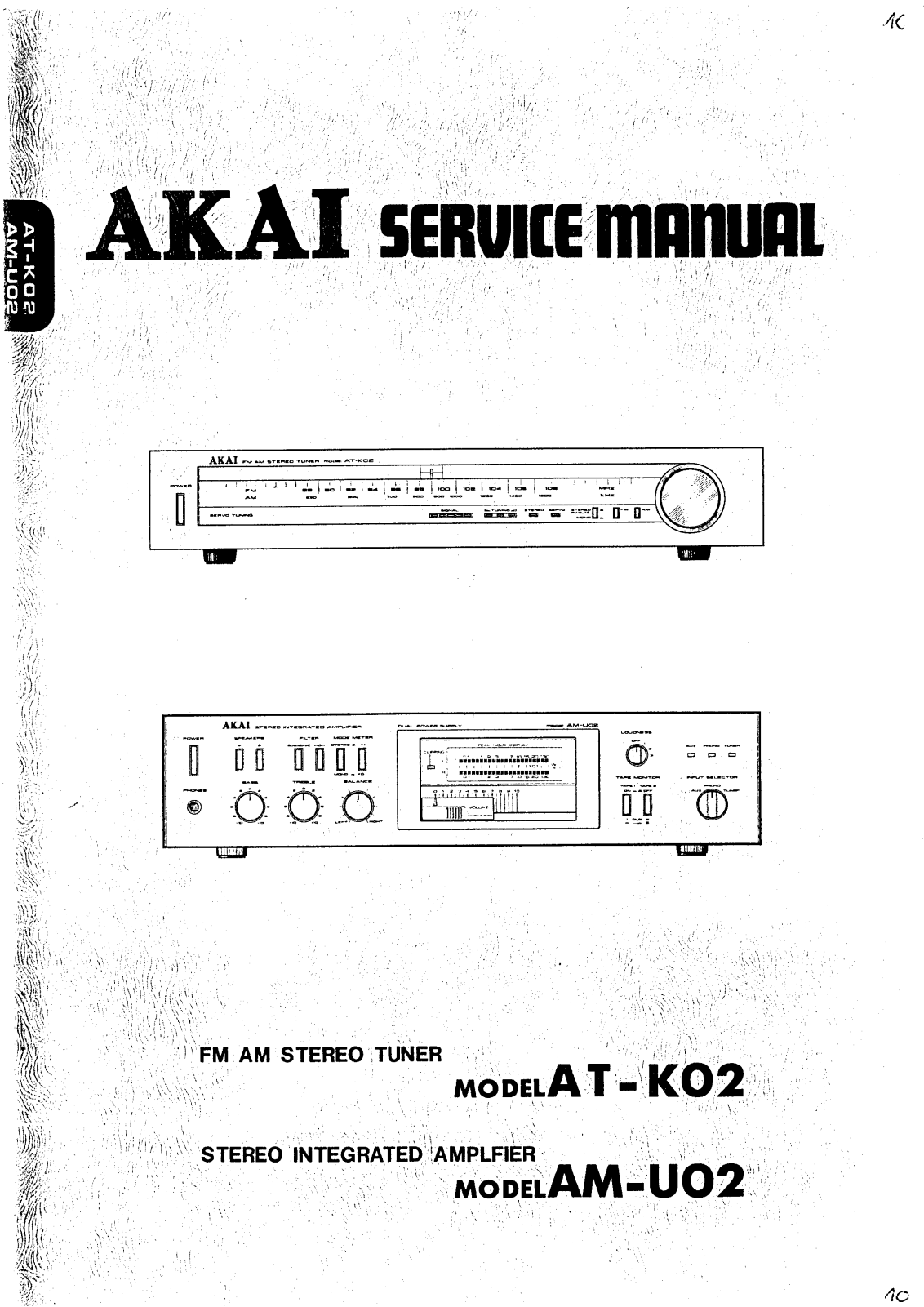 Akai AMU-02, ATK-02 Service manual