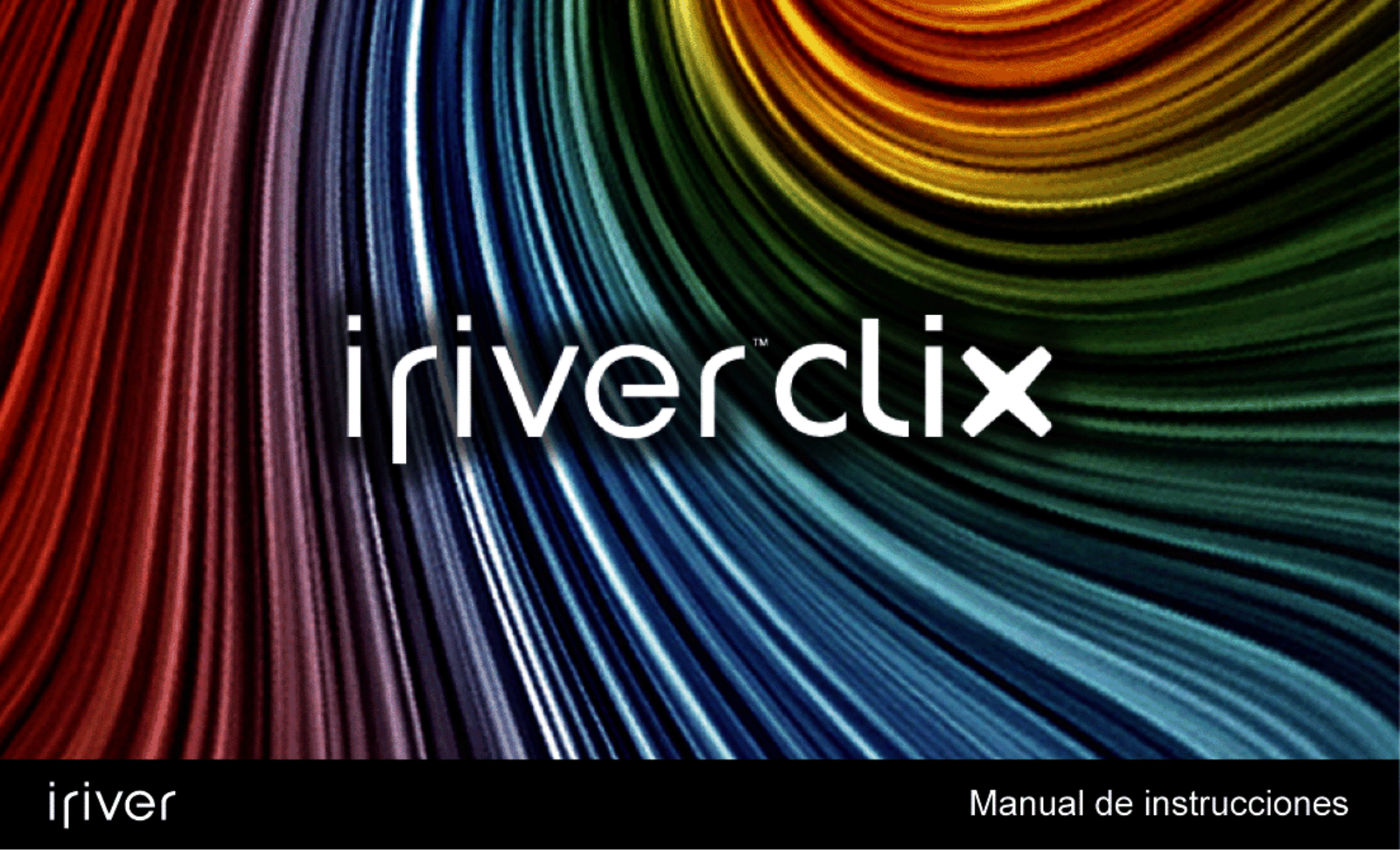 Iriver CLIX QUICK START GUIDE