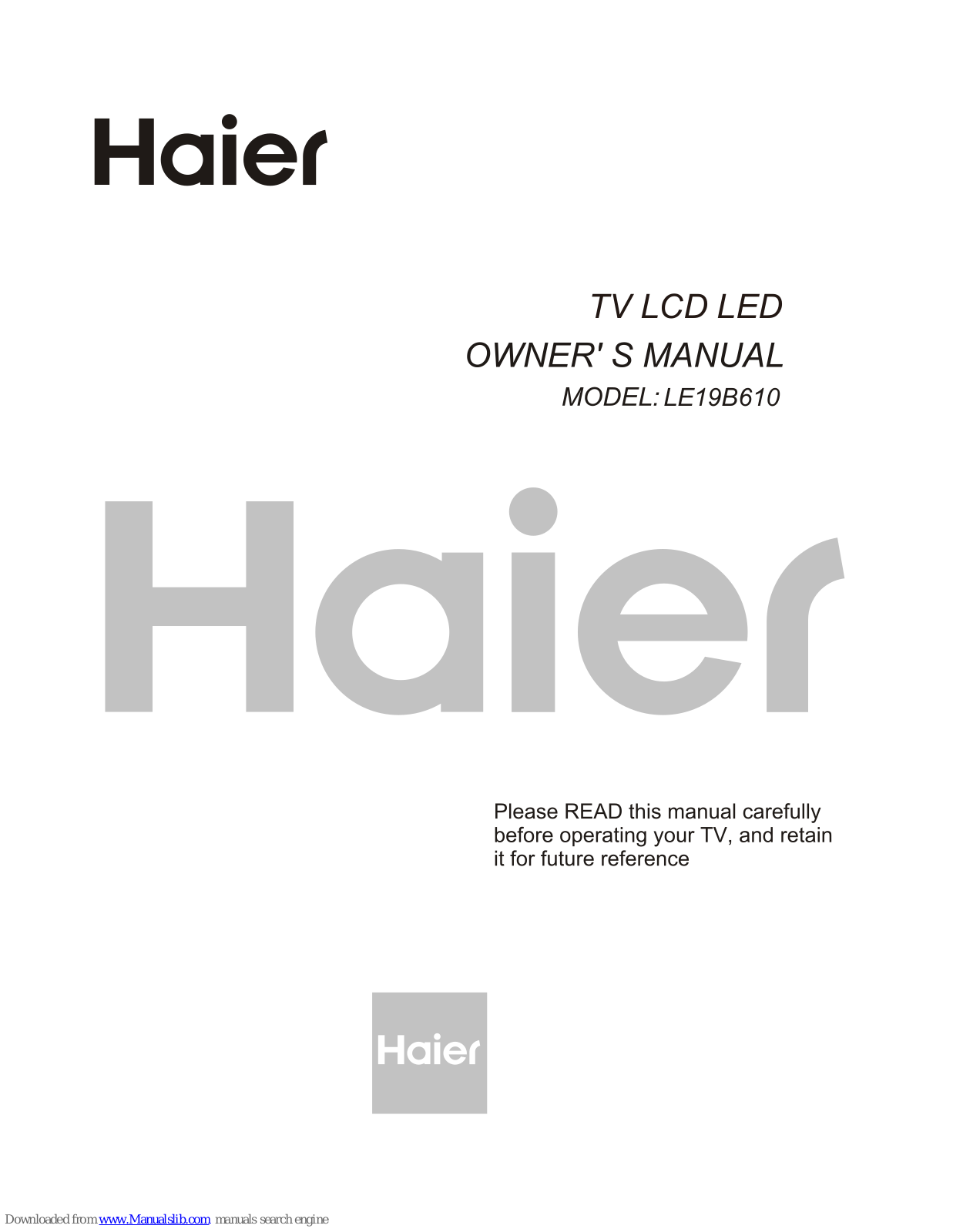 Haier LE19B610 Owner's Manual