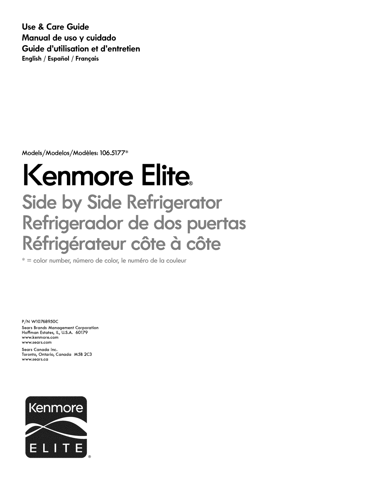 Kenmore Elite 10651772510, 10651773510, 10651779510, 10651779511 Owner’s Manual