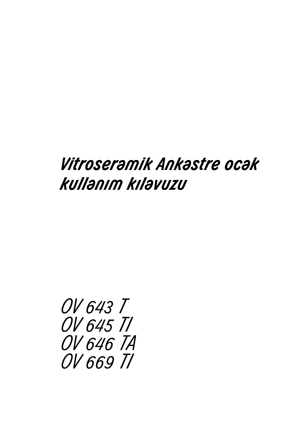 Arçelik OV643T, OV645TI, OV646TA, OV669TI User manual - ManualMachine.com