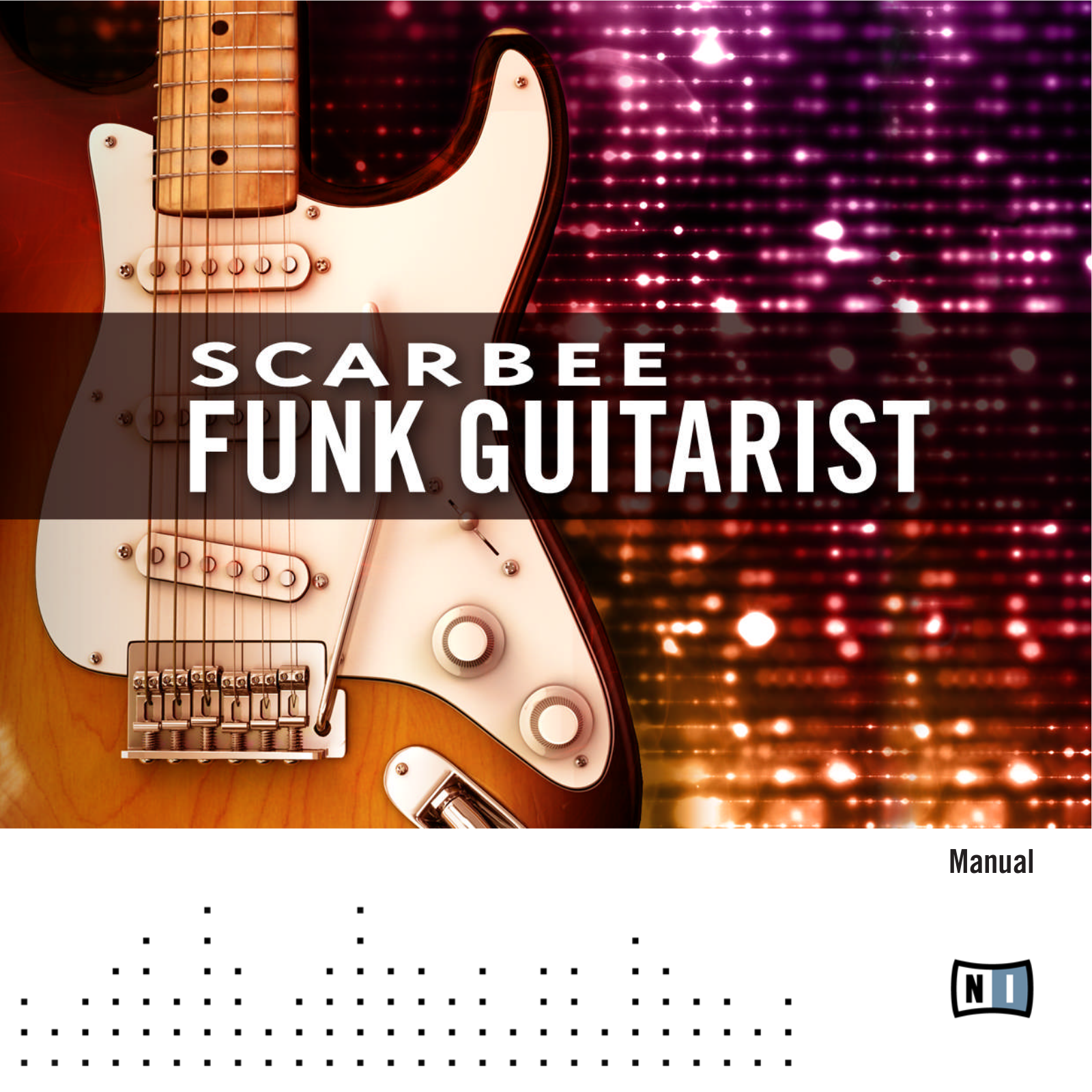 Native Instruments Scarbee Funk Guitarist Owner's Guide