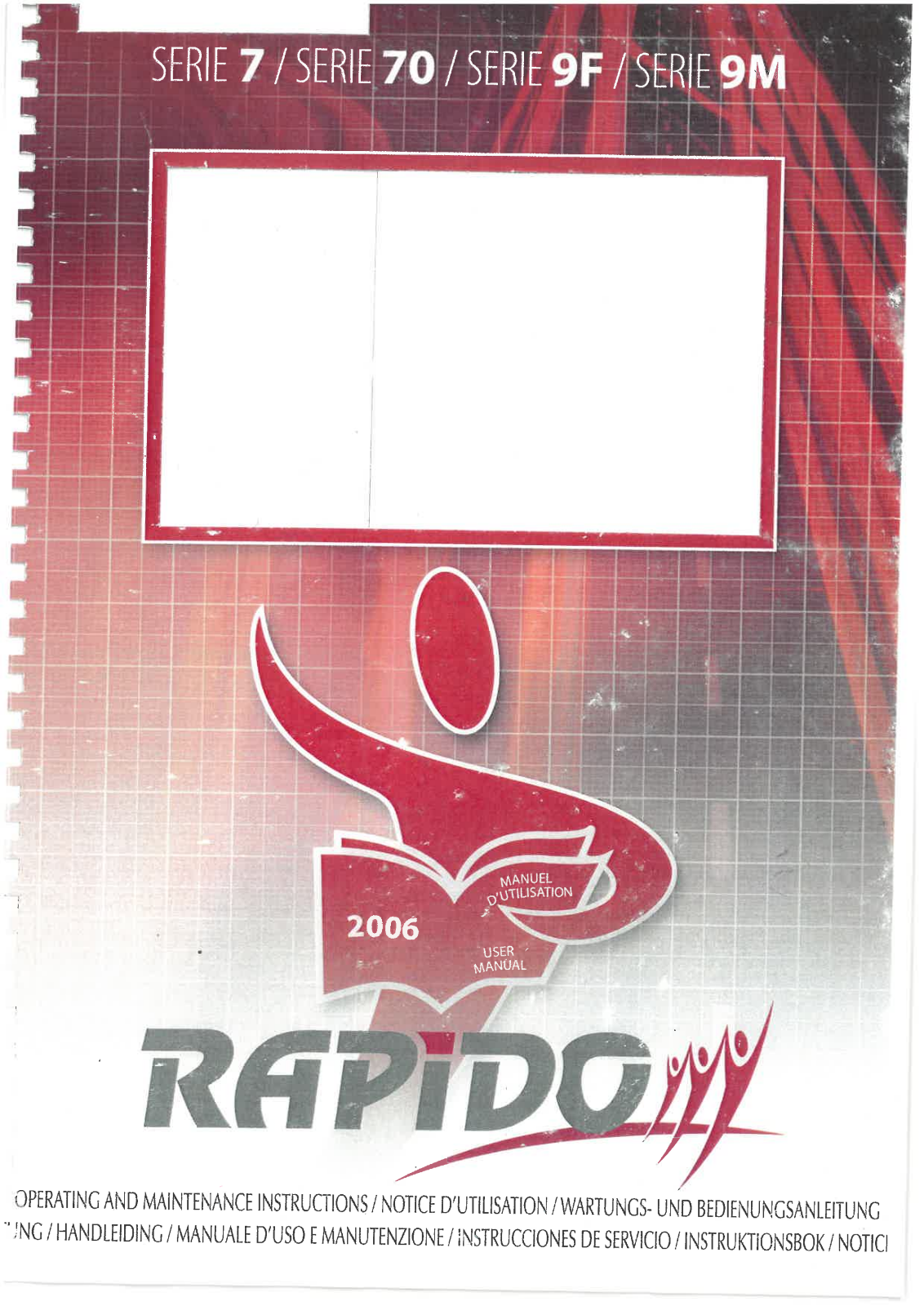 RAPIDO 7, 70, 9M, 9F User Manual