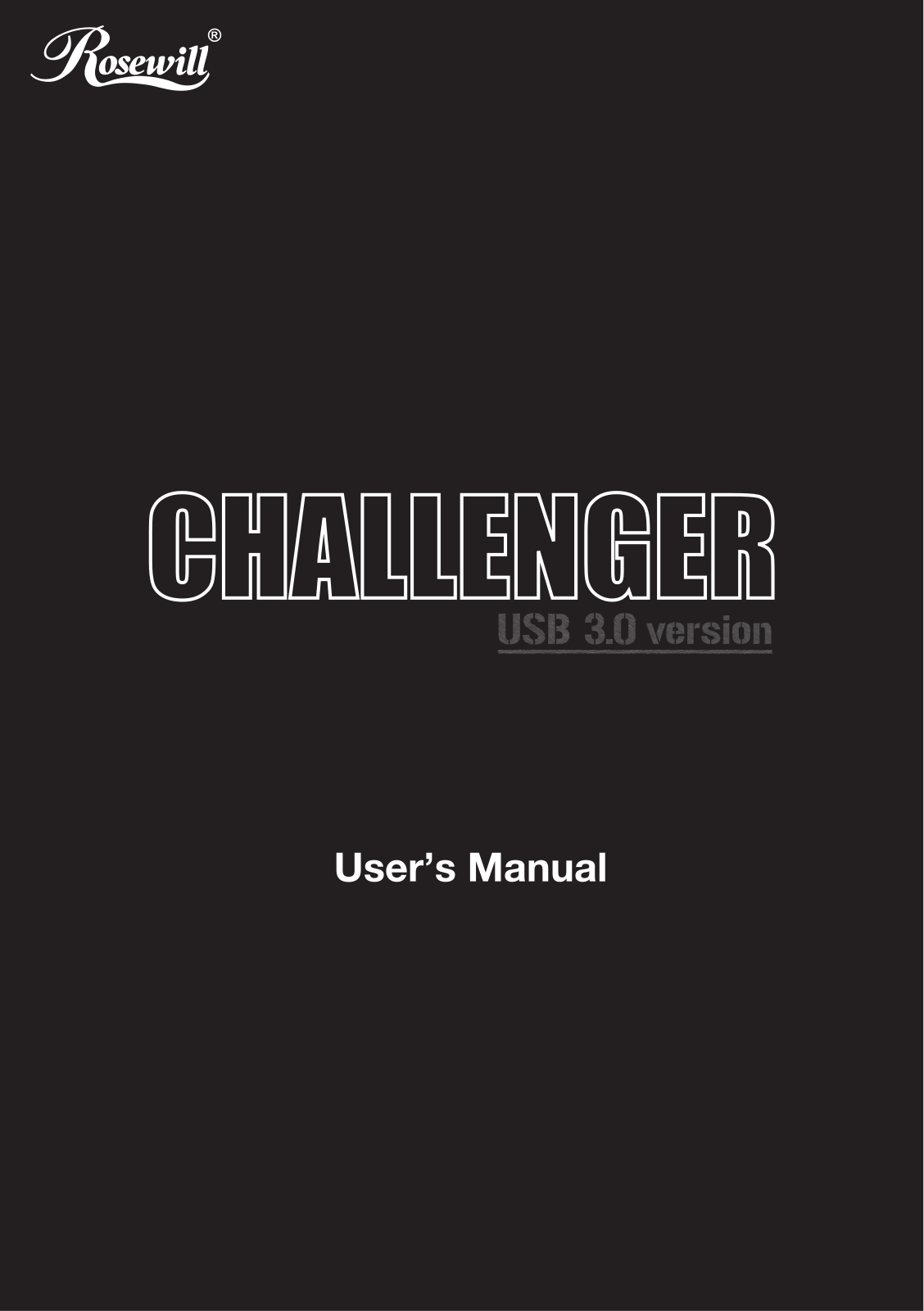 Rosewill CHALLENGER User Manual