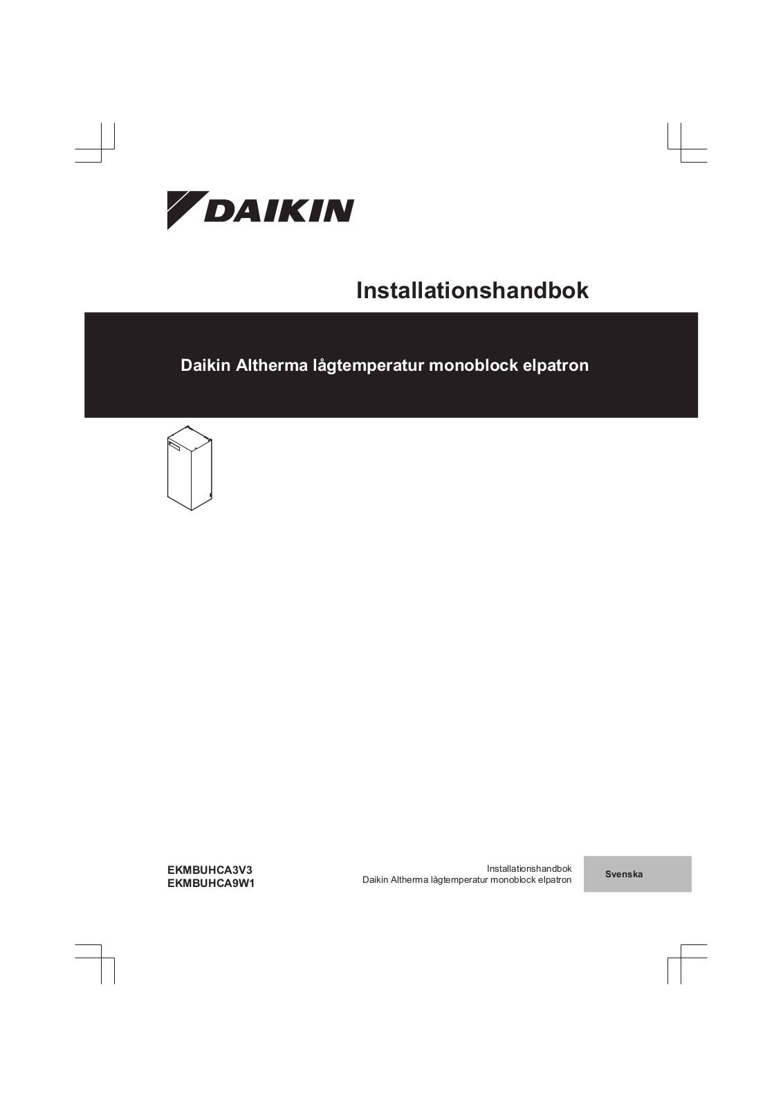 Daikin EKMBUHCA3V3, EKMBUHCA9W1 Installation manuals