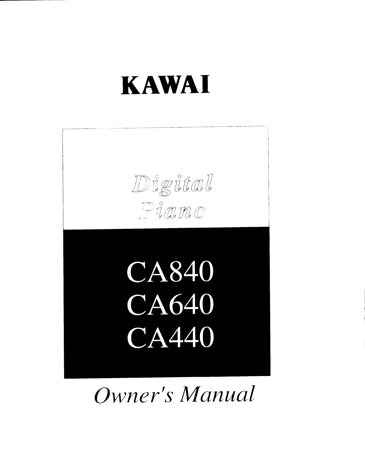 Kawai CA640, CA440, CA840 User Manual