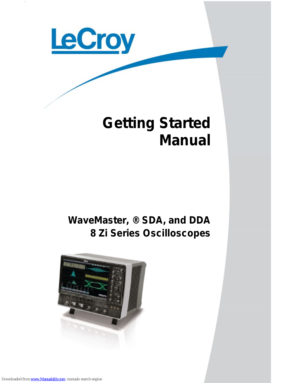 LeCroy 8 Zi Series, WaveMaster 8 Zi Series Getting Started Manual