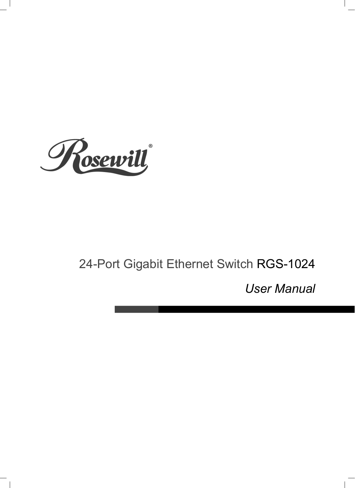 Rosewill RGS-1024 User Manual