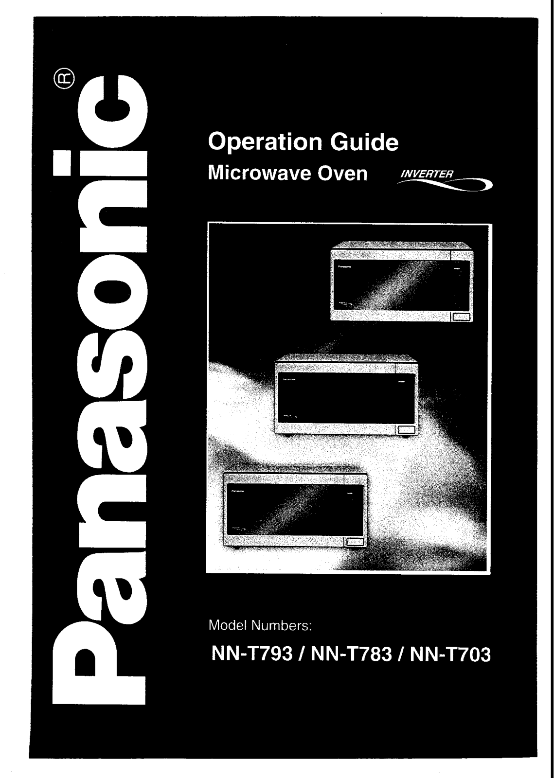 Panasonic NN-T793 Operating Guide