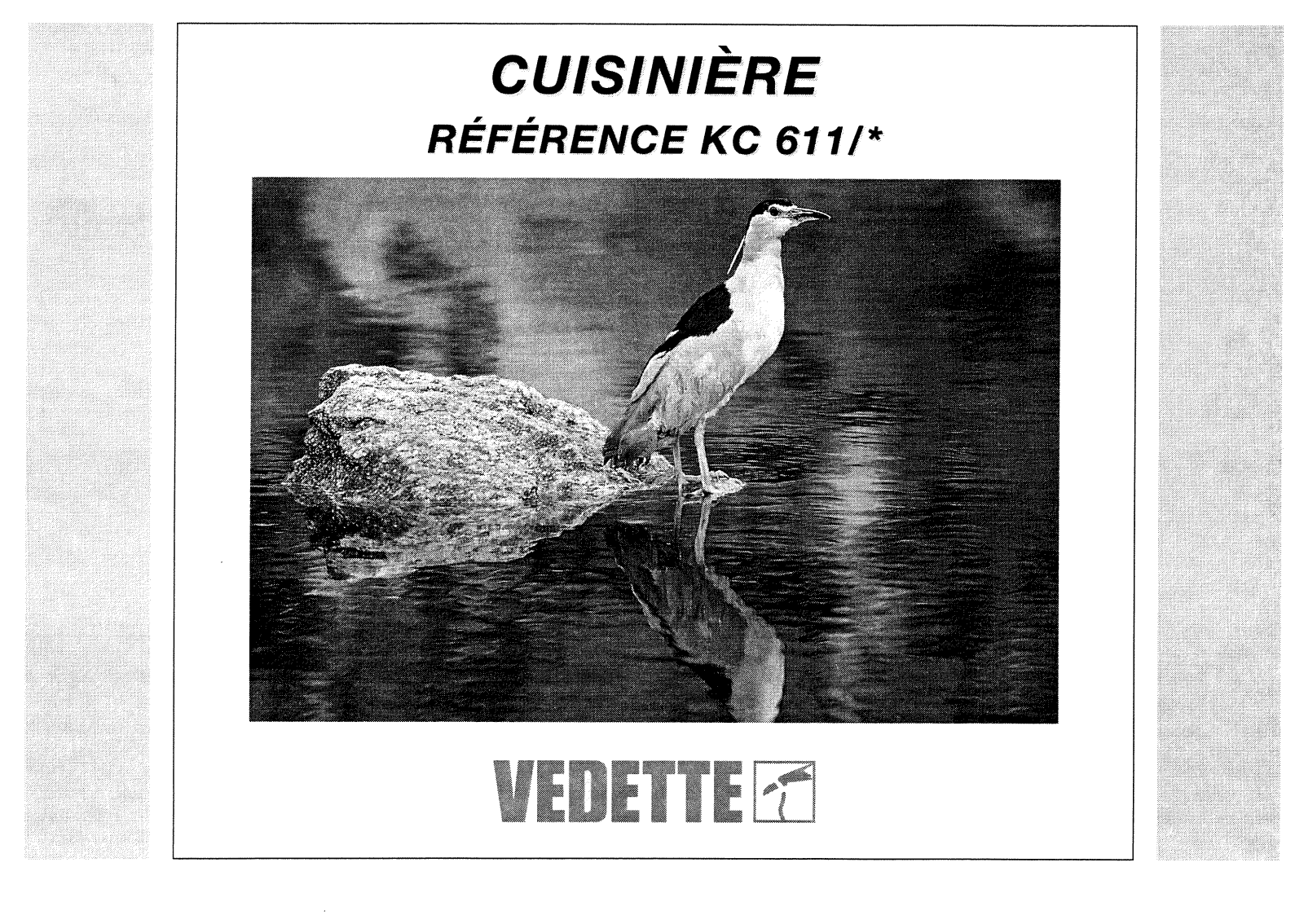 VEDETTE KC611 User Manual