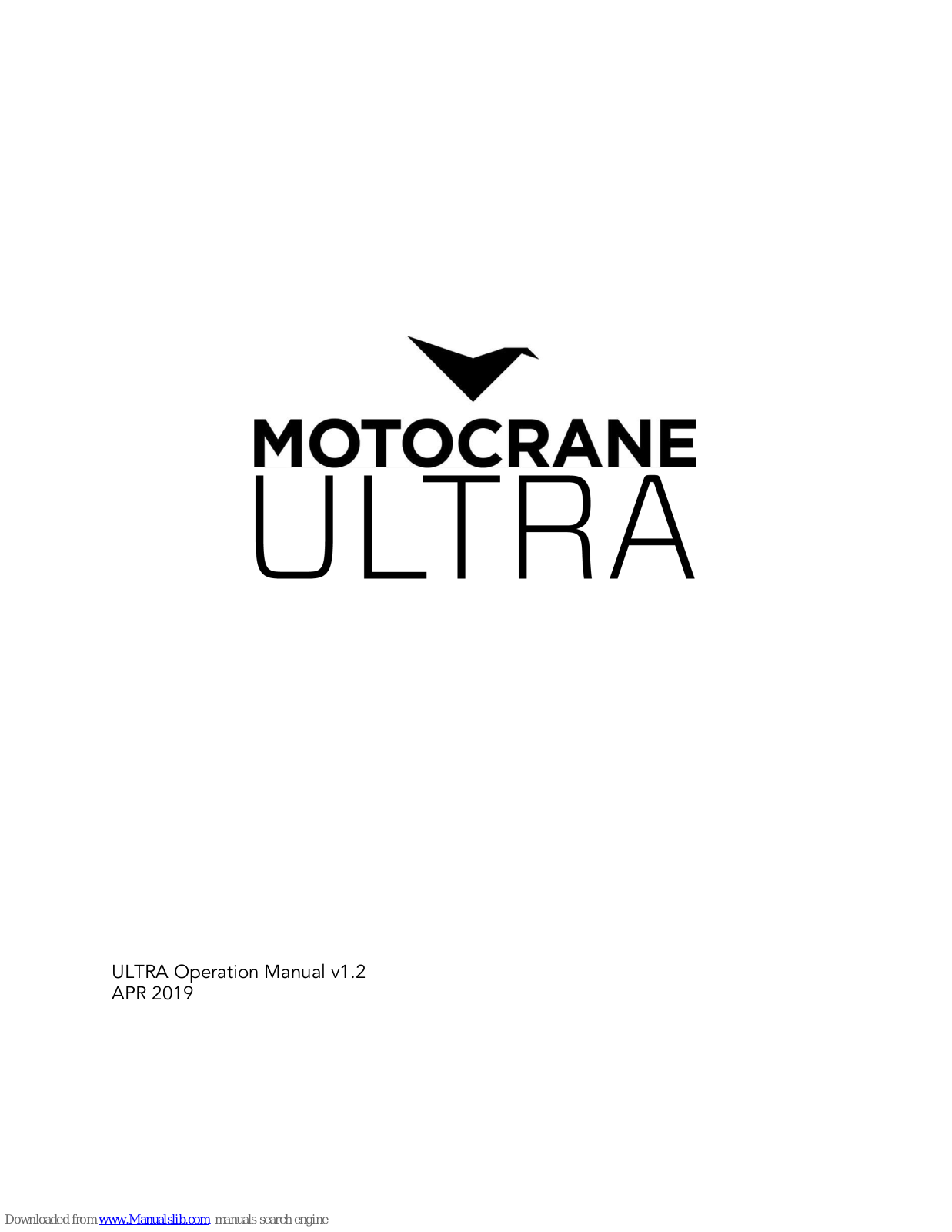 MotoCrane ULTRA Operation Manual