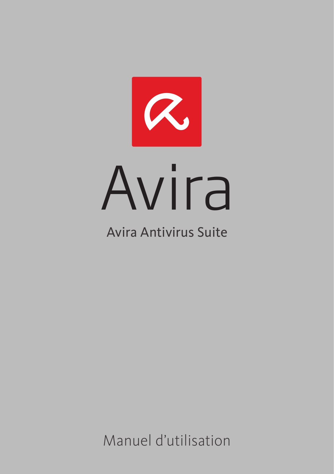 AVIRA Antivirus Suite 2014 Notice d’utilisation