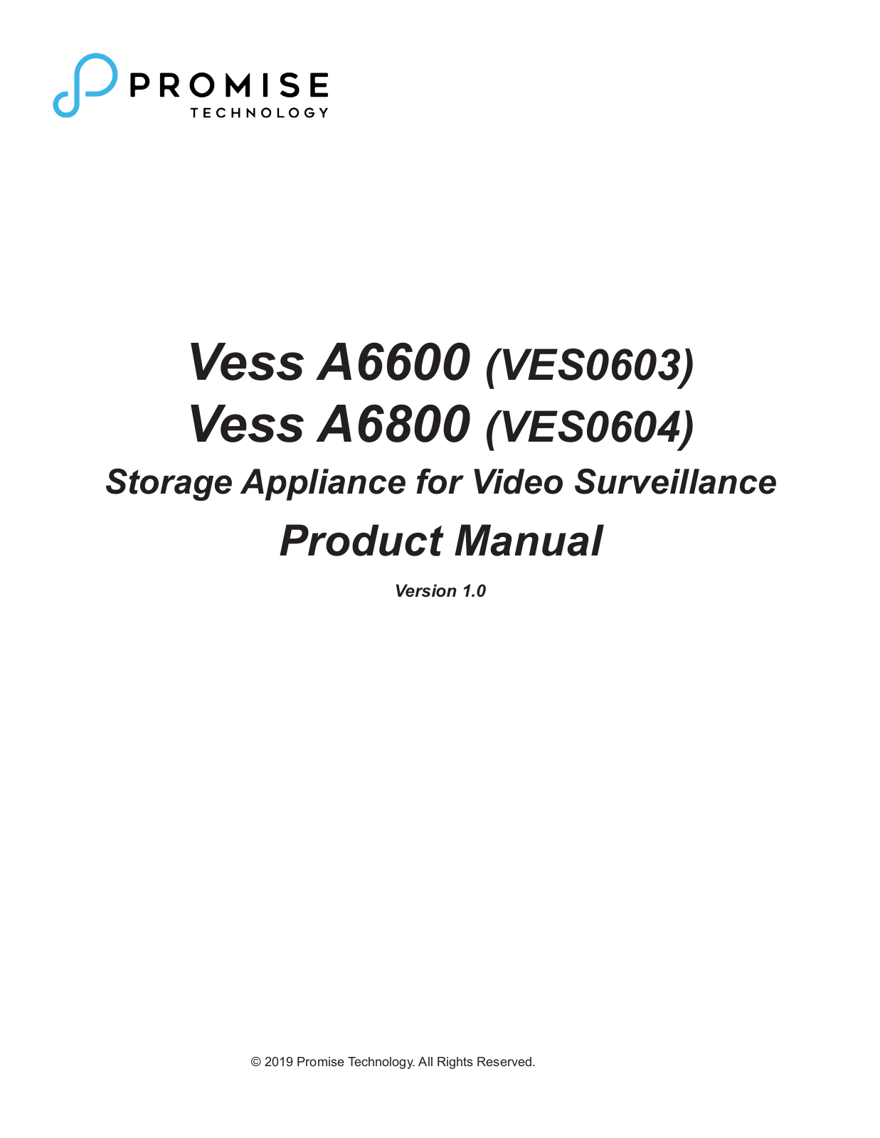 Promise Technology Vess A6600, VES0603, Vess A6800, VES0604 Product Manual