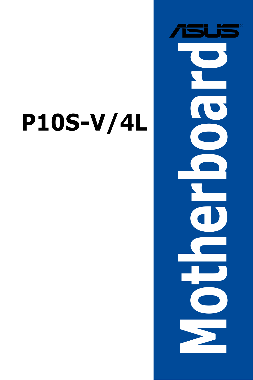 Asus P10S-V-4L User Manual