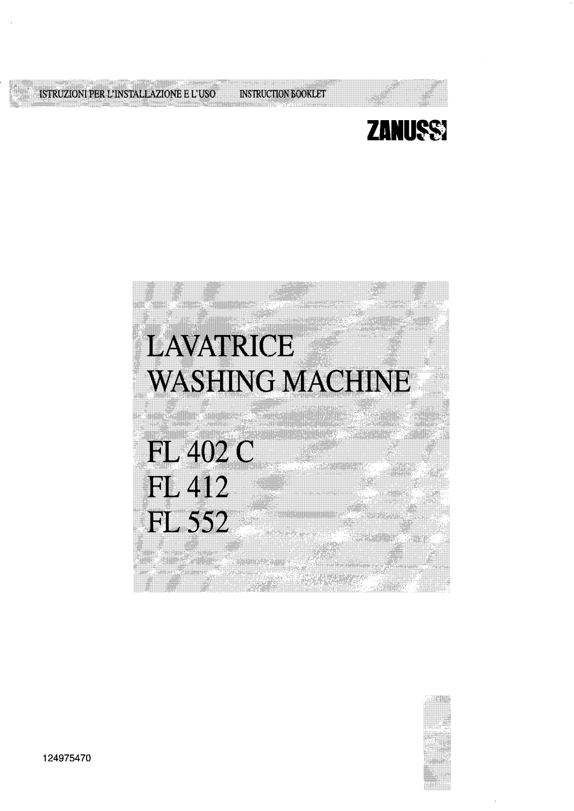 Zanussi fl402c, FL412, fl552 USER MANUAL