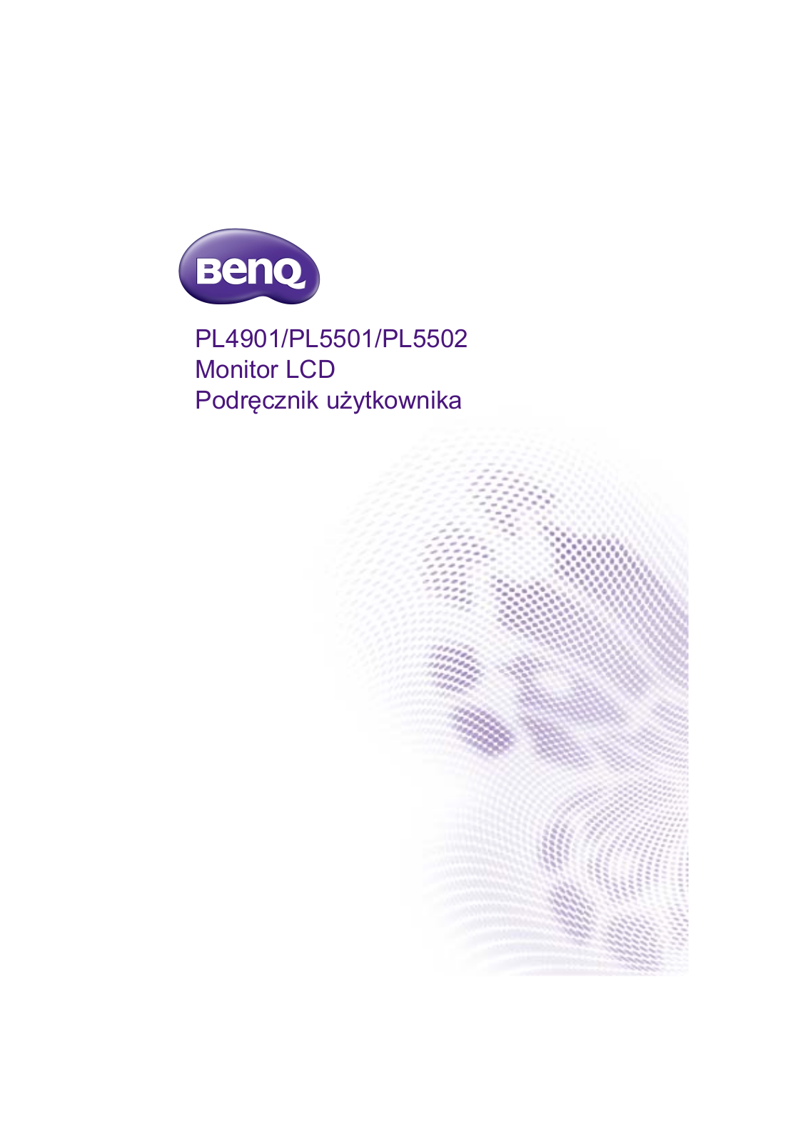 Benq PL4901, PL5501, PL5502 User Manual