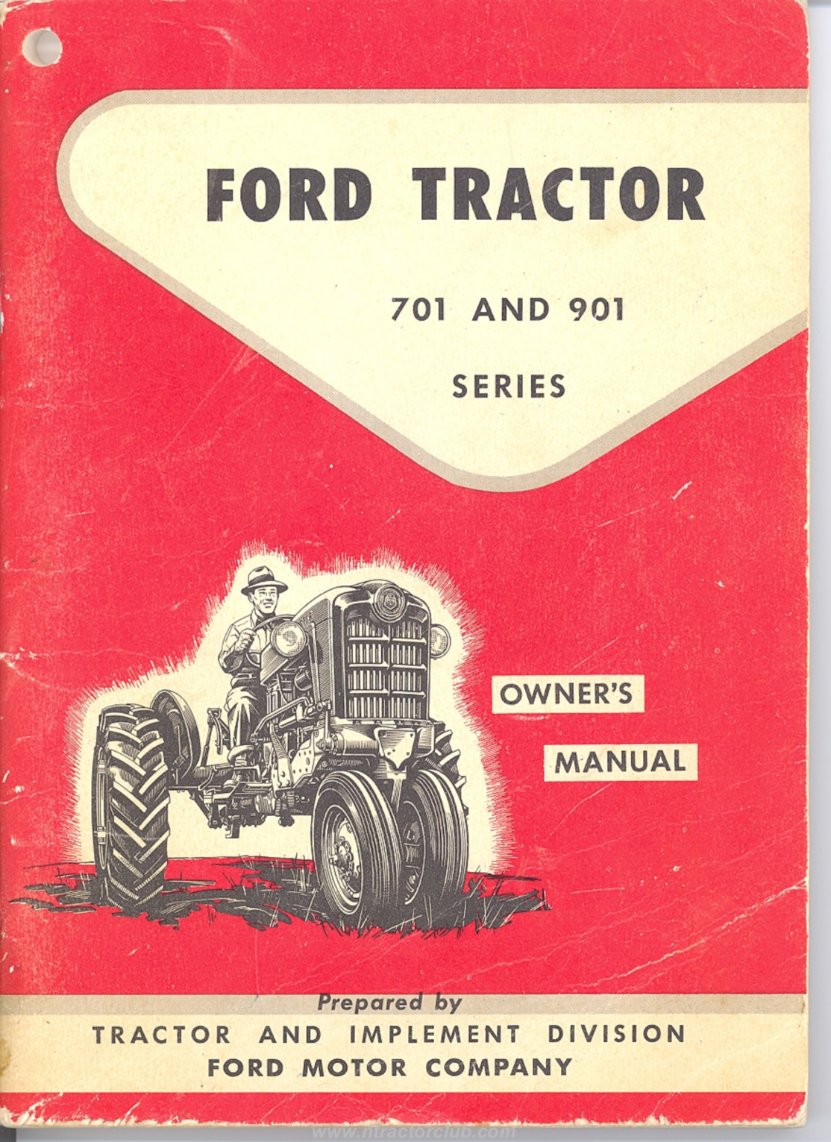 Ford 701 1958, 901 1958 Owner's Manual