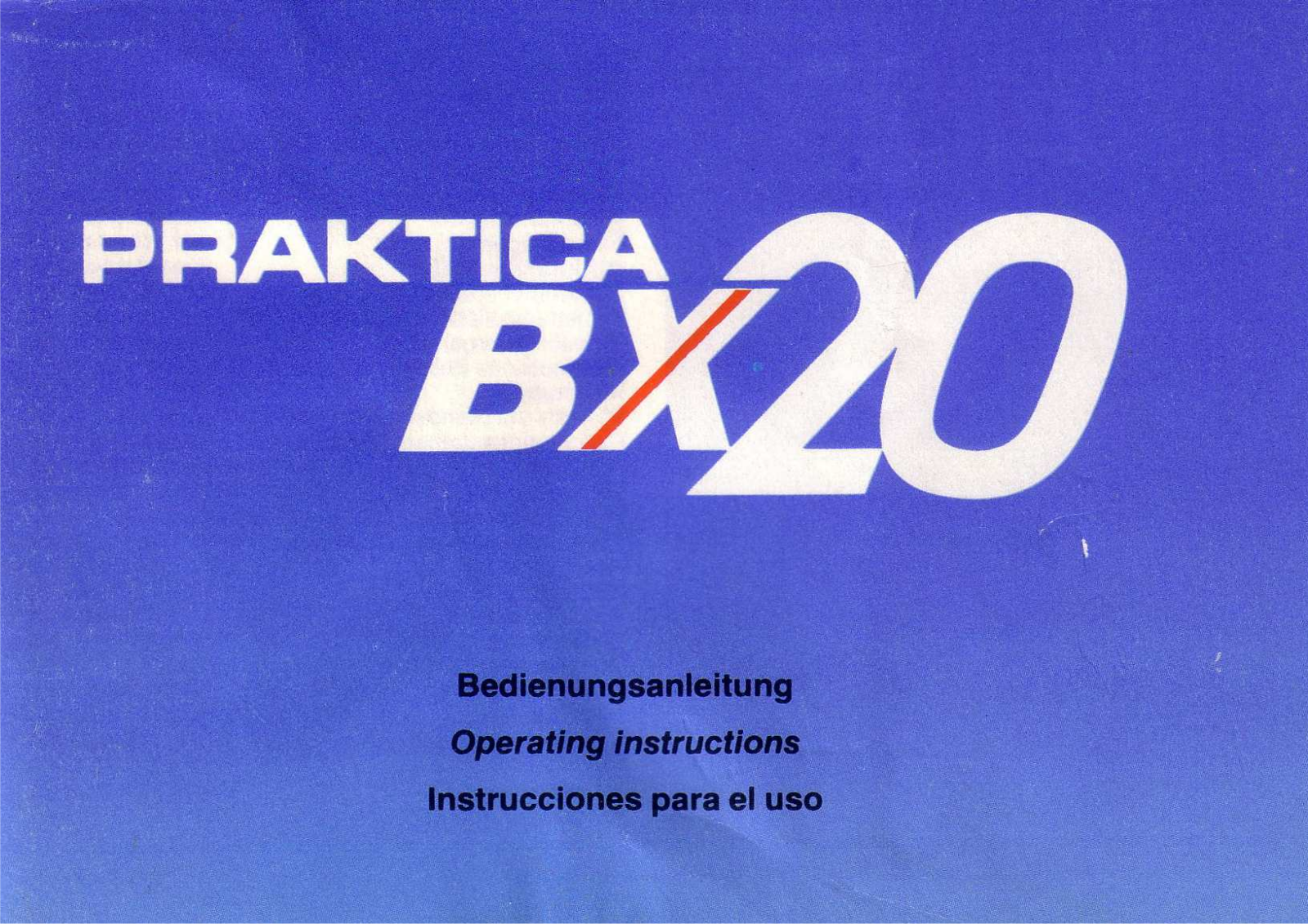 Praktica BX20 User Manual