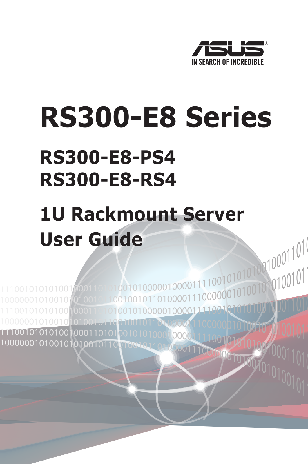 Asus RS300-E8-PS4, RS300-E8-RS4 User’s Manual