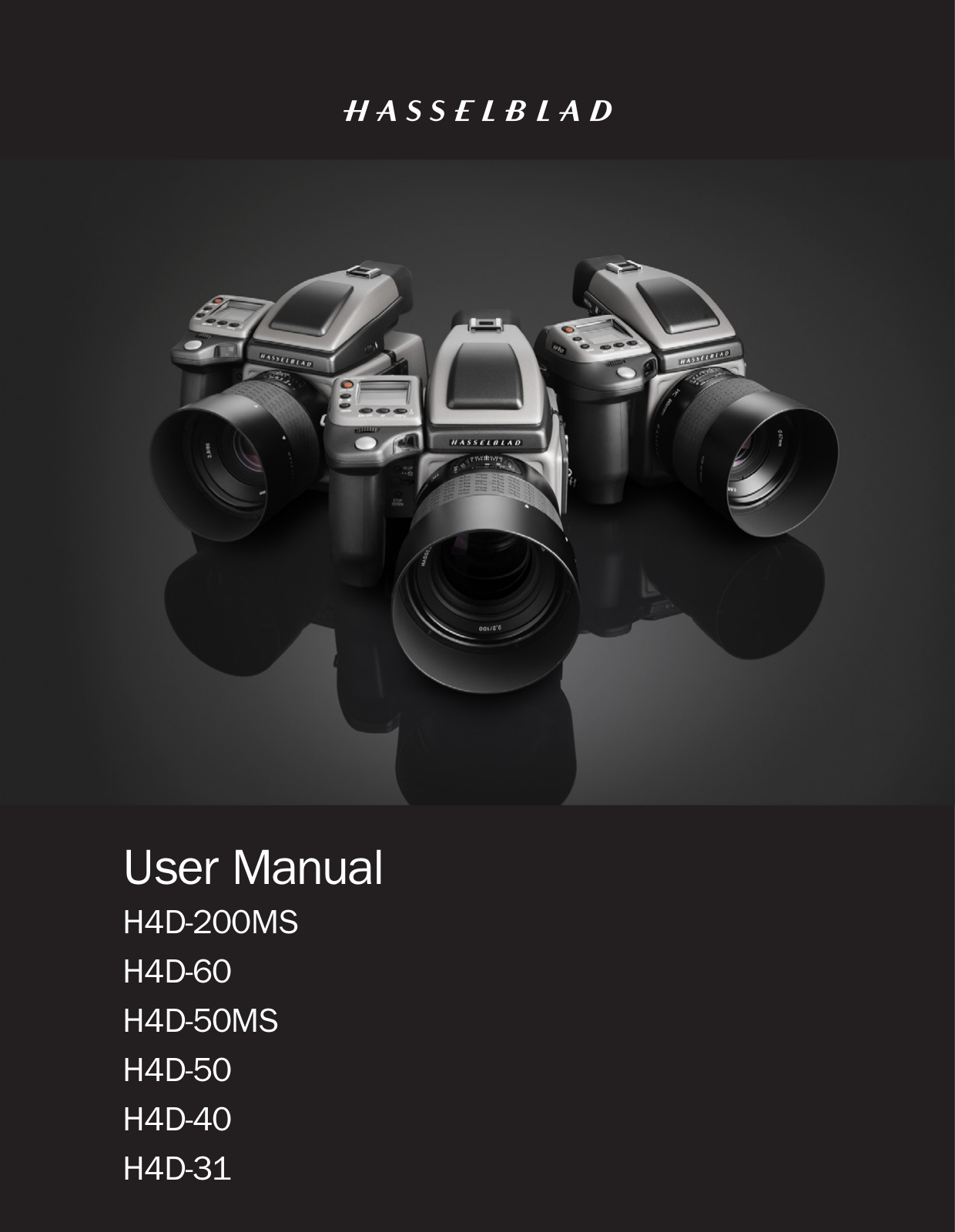 HASSELBLAD H4D-200MS, H4D-60, H4D-50MS, H4D-50, H4D-40 User Guide