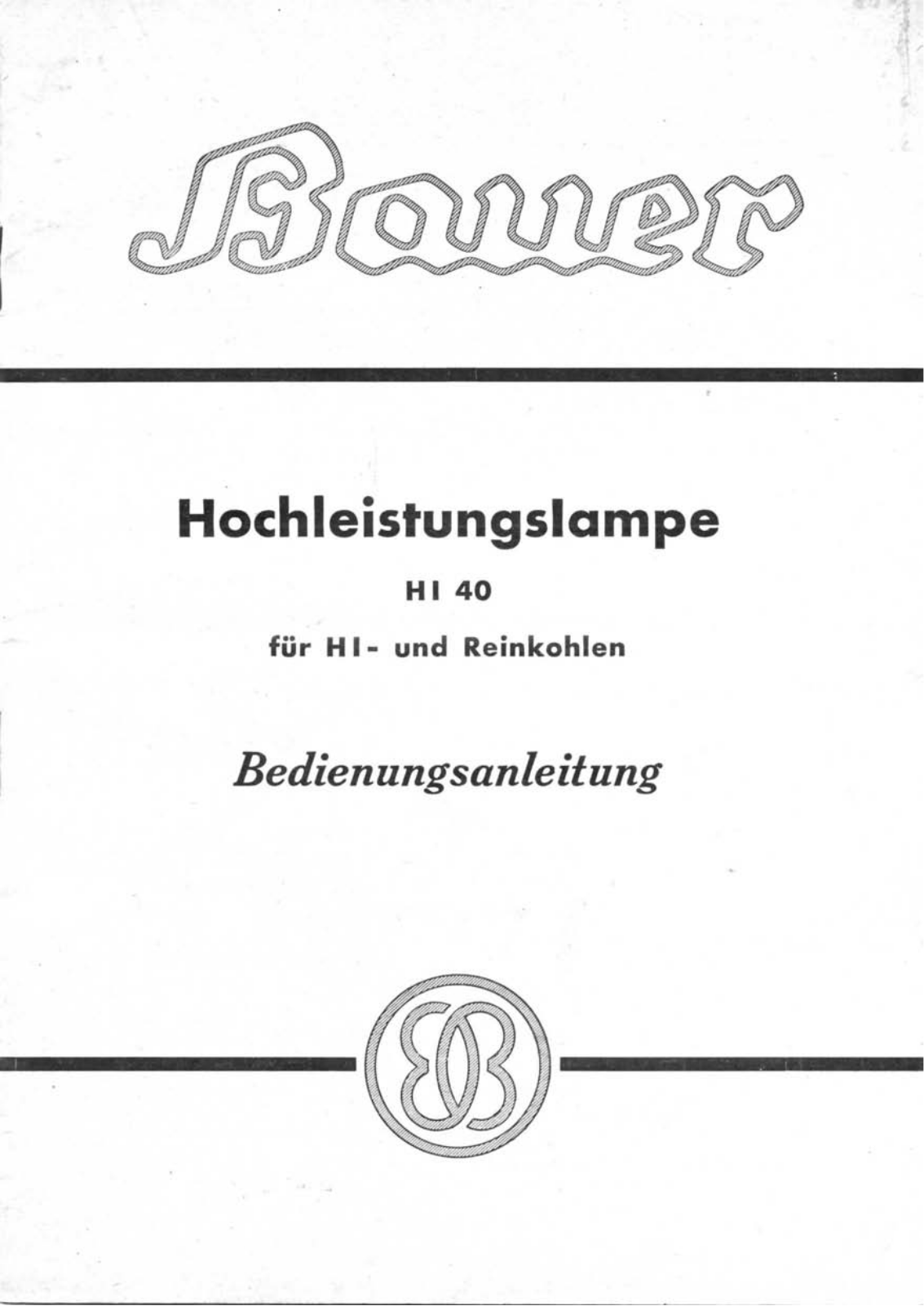 Bauer HI 40 User Manual