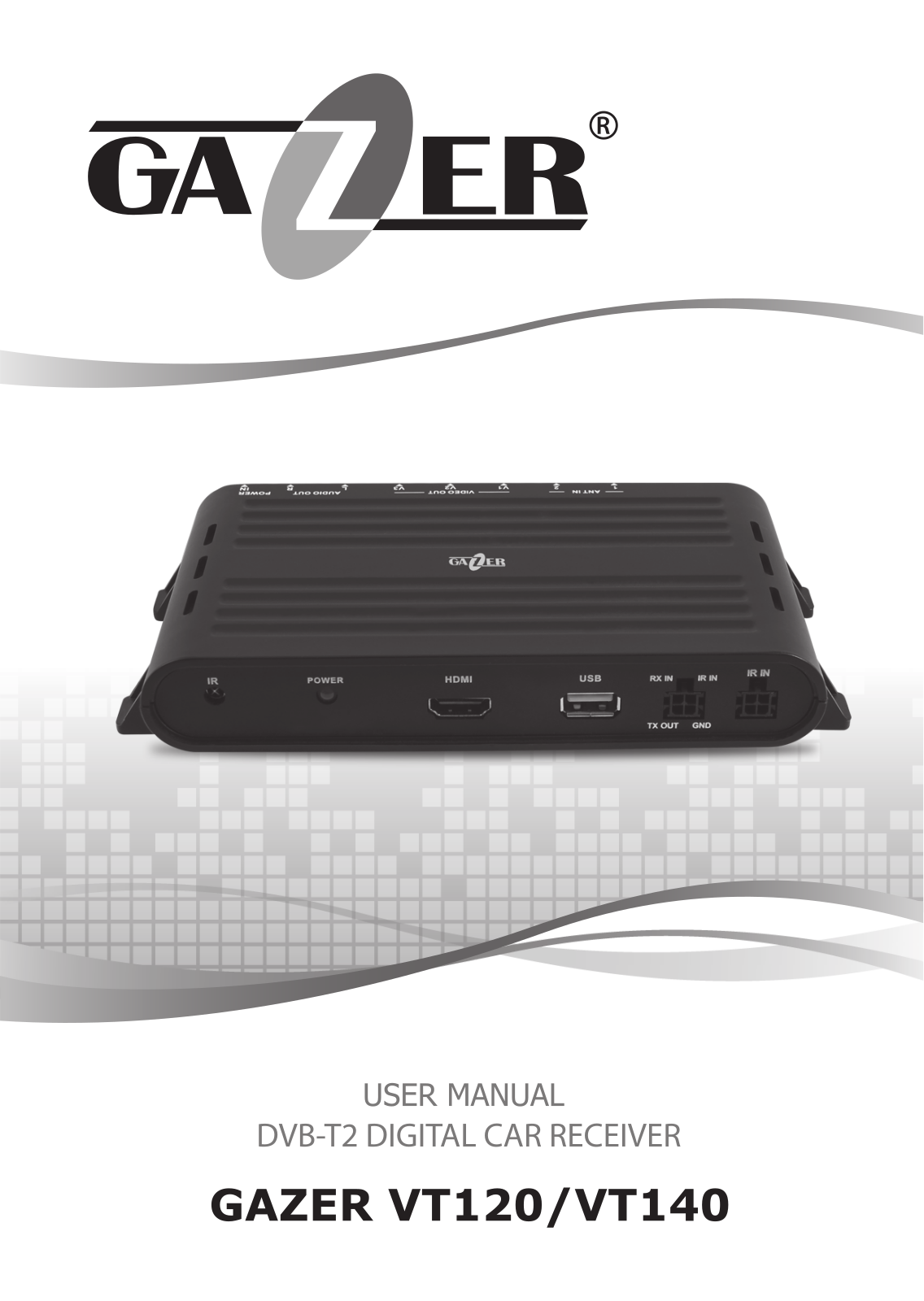 Gazer VT120, VT140 User Manual