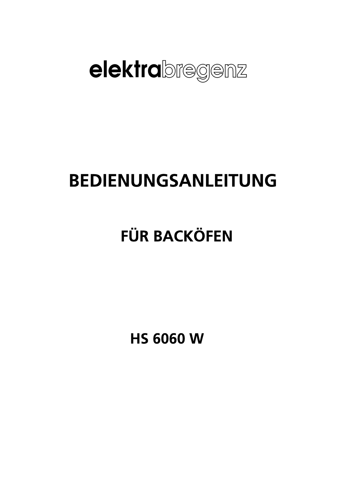 Elektra Bregenz HS 6060 User Manual