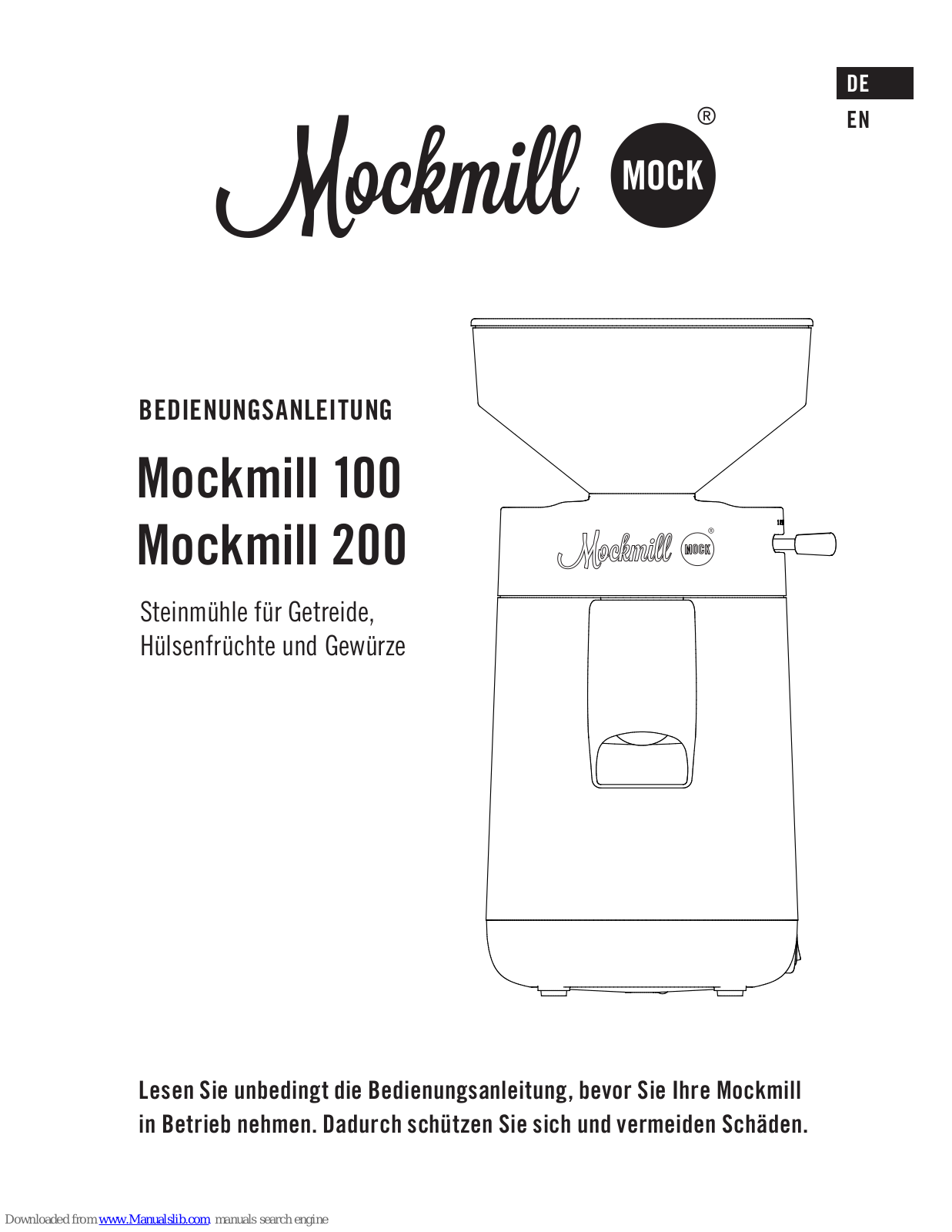 Mockmill 100, 200 Operating Instructions Manual