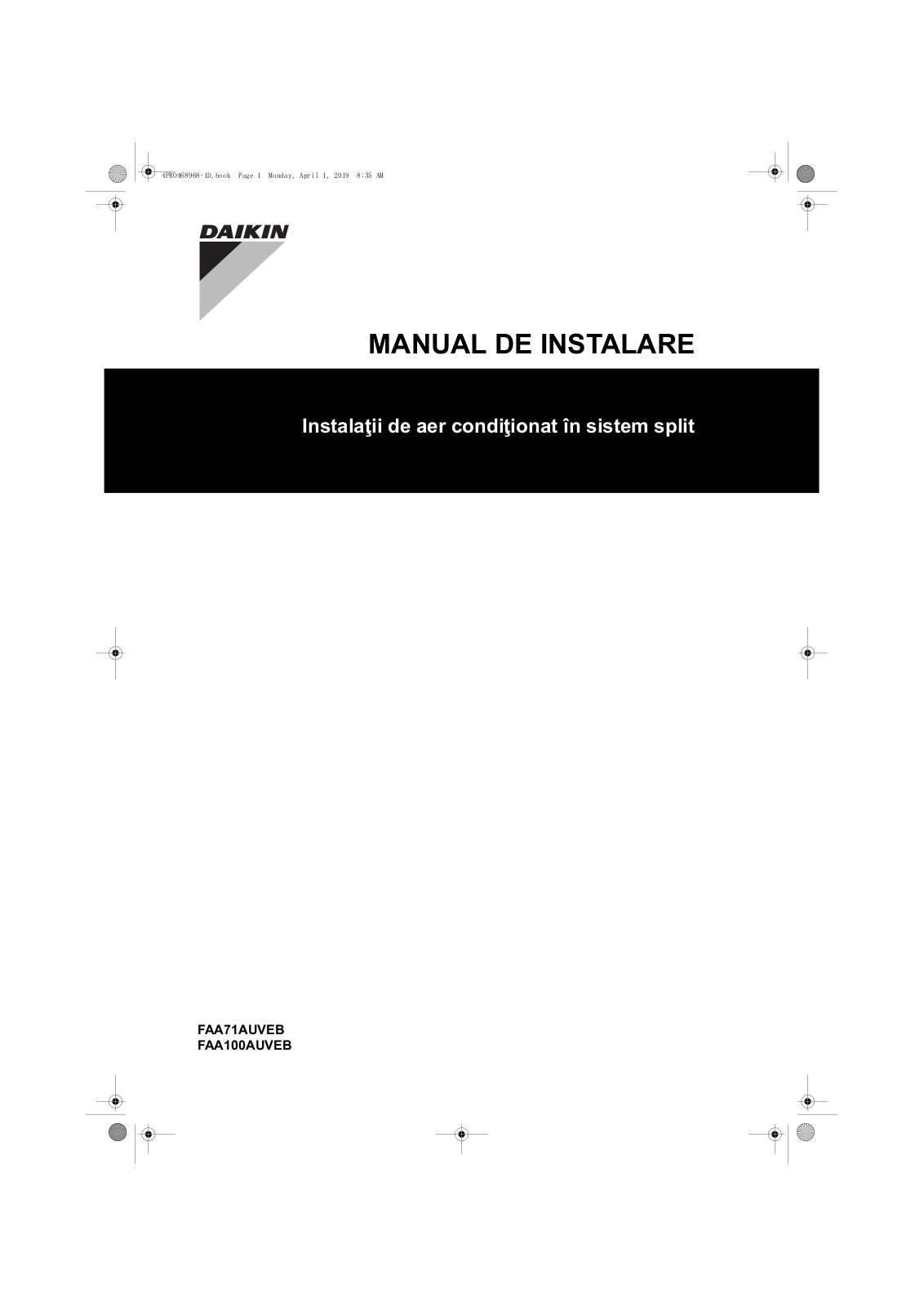 Daikin FAA71AUVEB, FAA100AUVEB Installation manuals