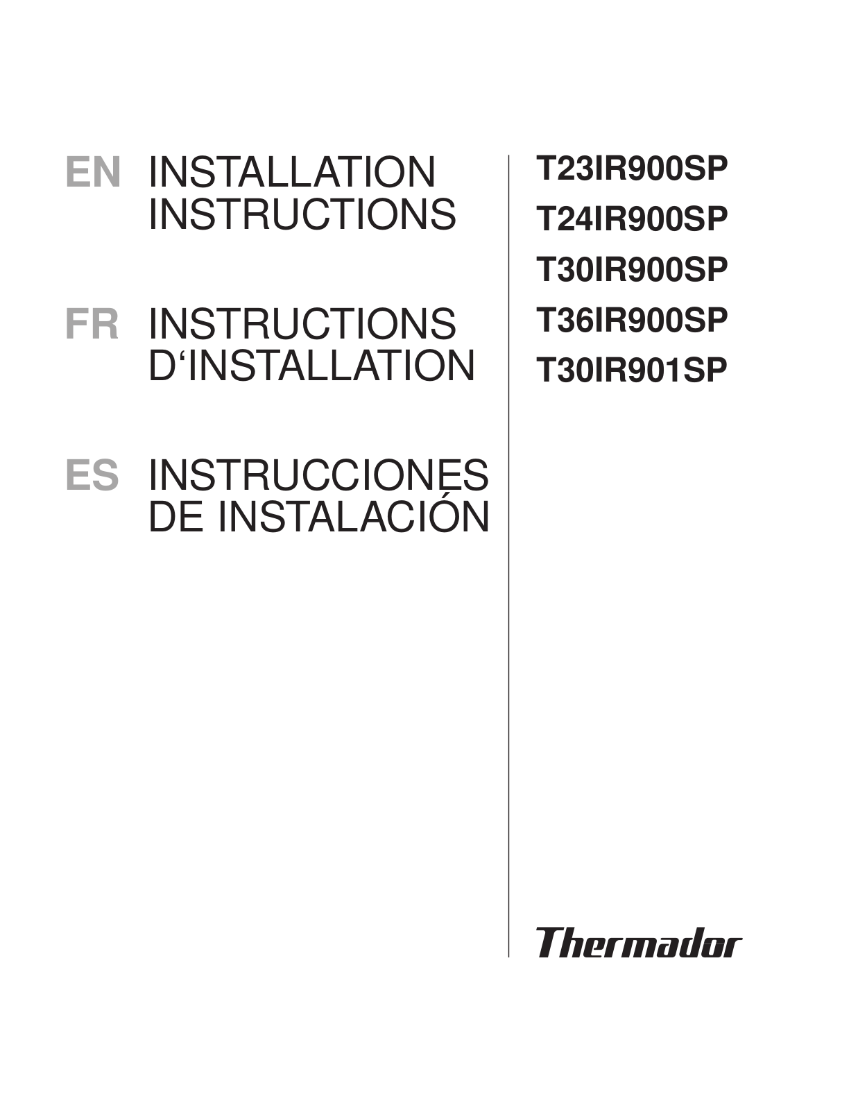 Thermador T24IR900SP, T30IR901SP Installation Manual