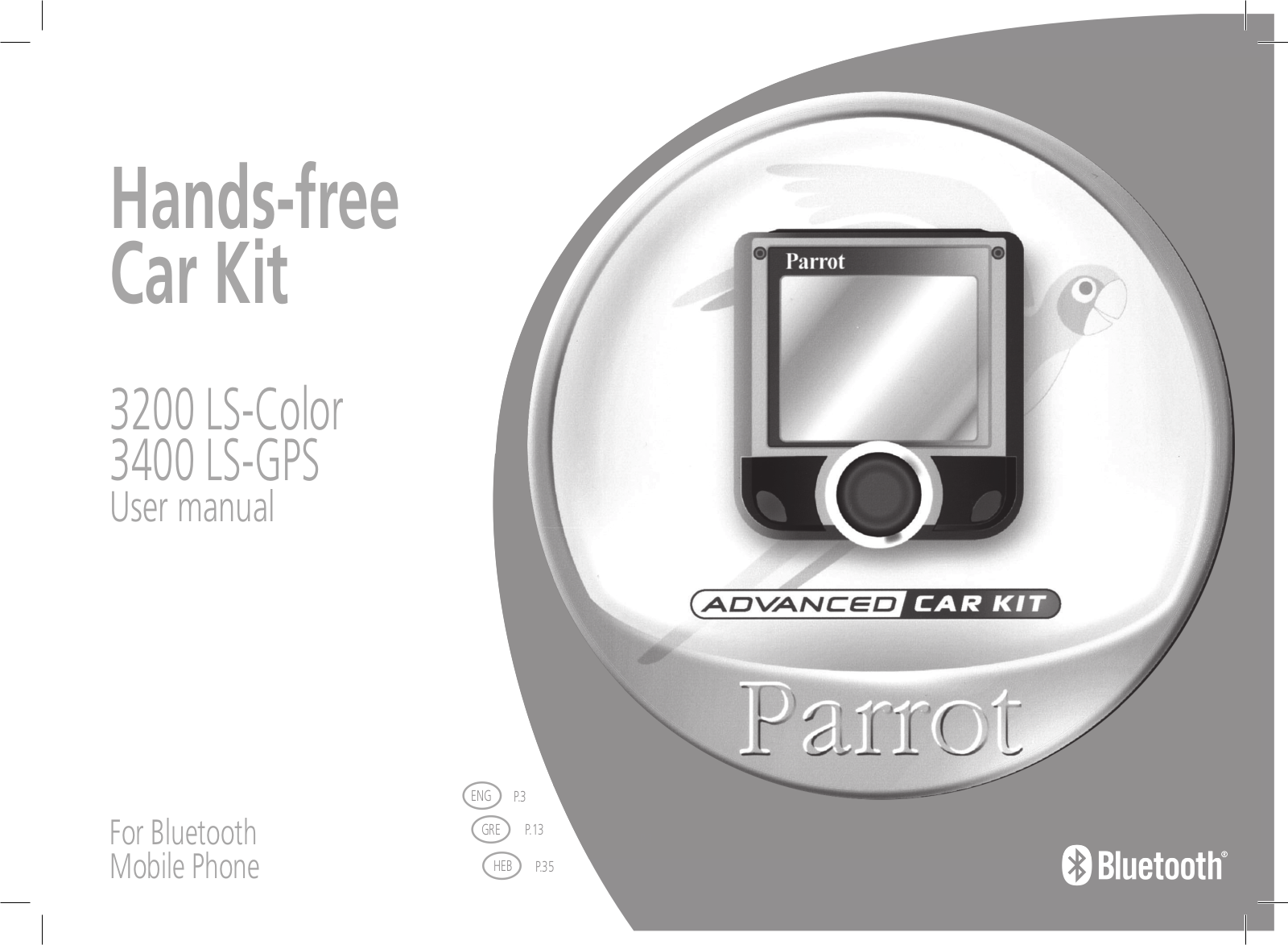 Parrot CK3400 LS-GPS, 3400 LS-GPS, CK3200 LS-COLOR, 3200 LS-COLOR User Manual